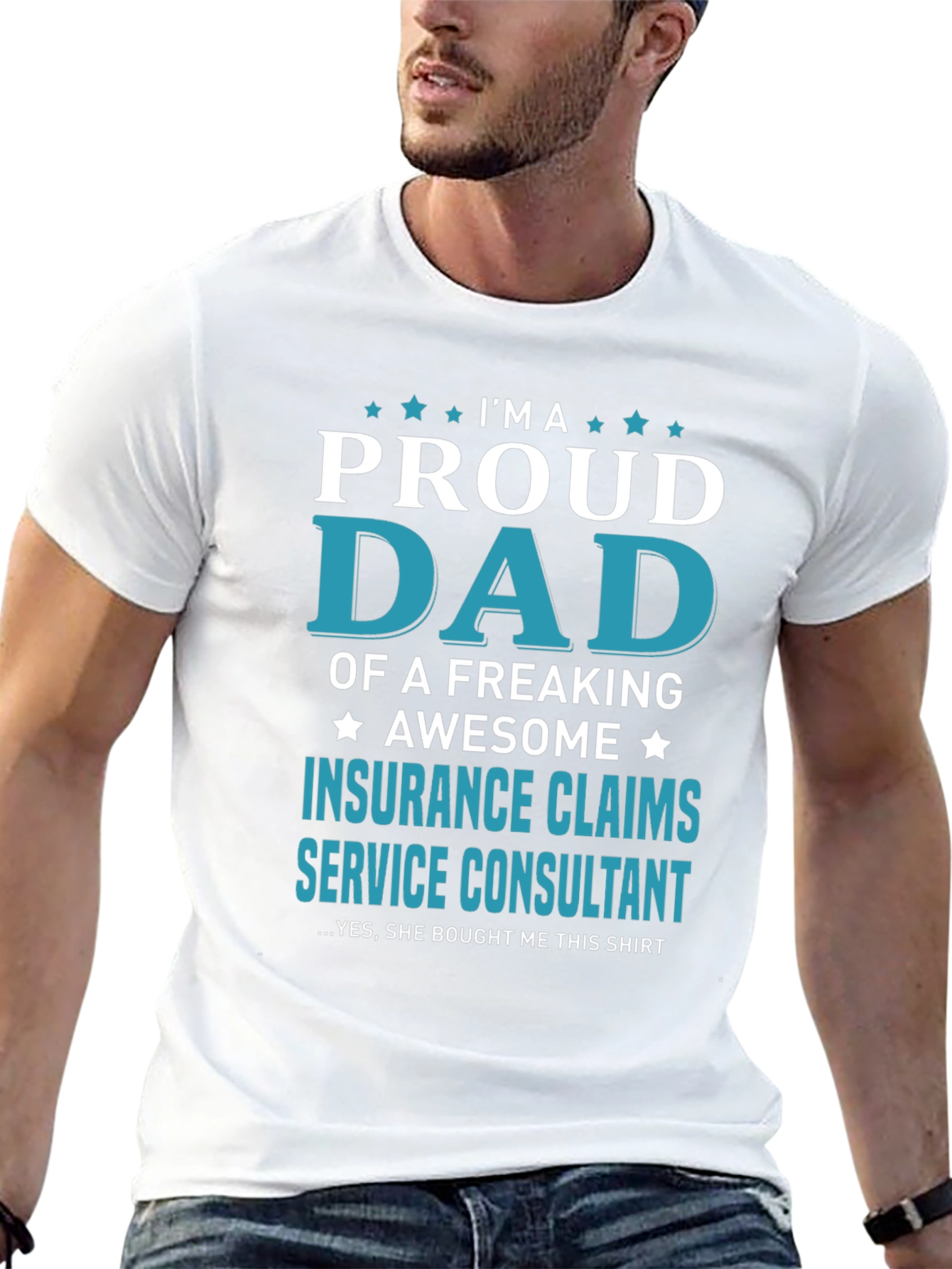 Proud Dad Insurance Claims Consultant T-Shirt