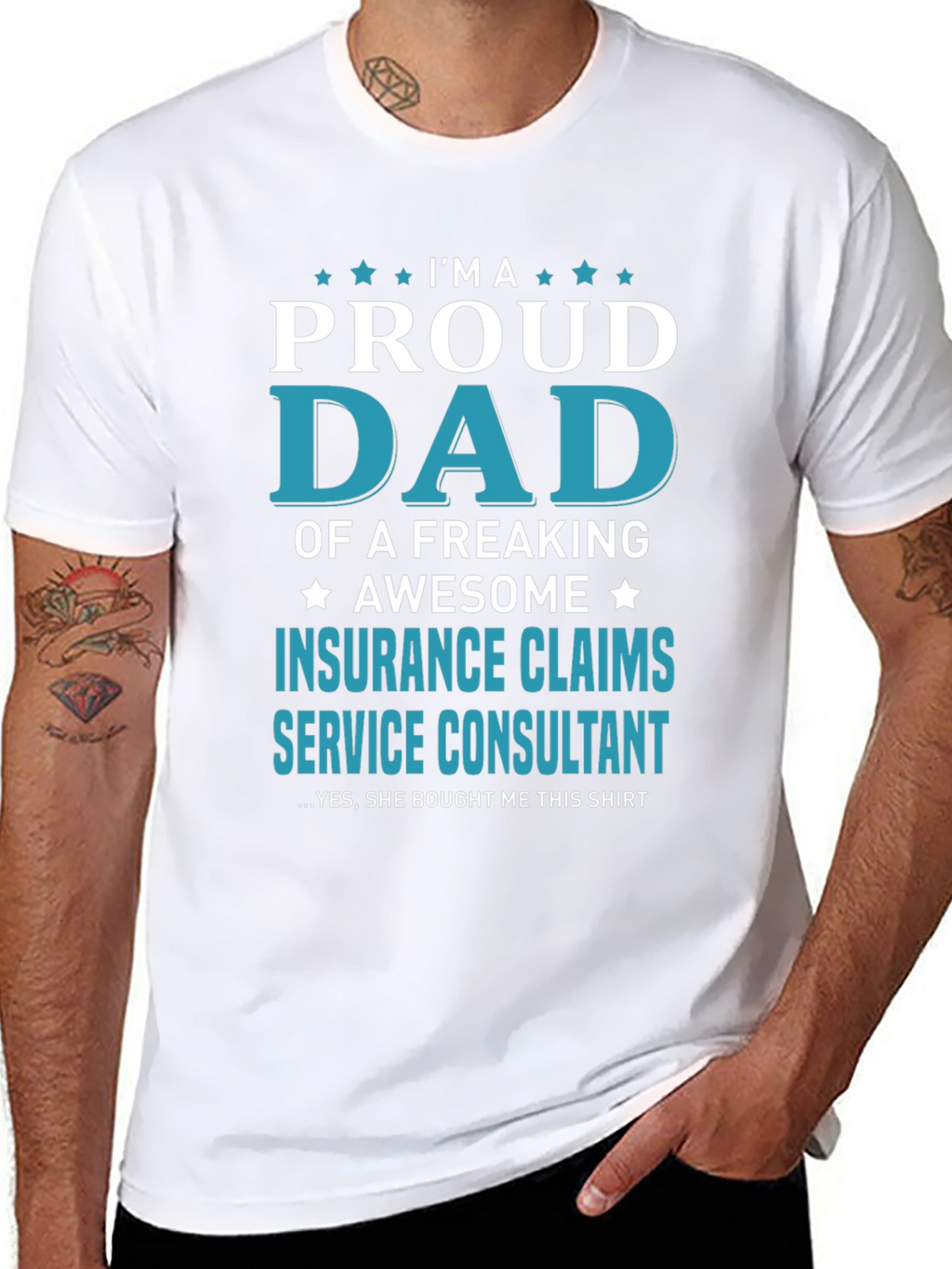 Proud Dad Insurance Claims Consultant T-Shirt
