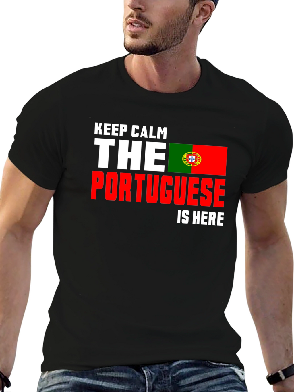 Keep Calm Portuguese Is Here T-Shirt