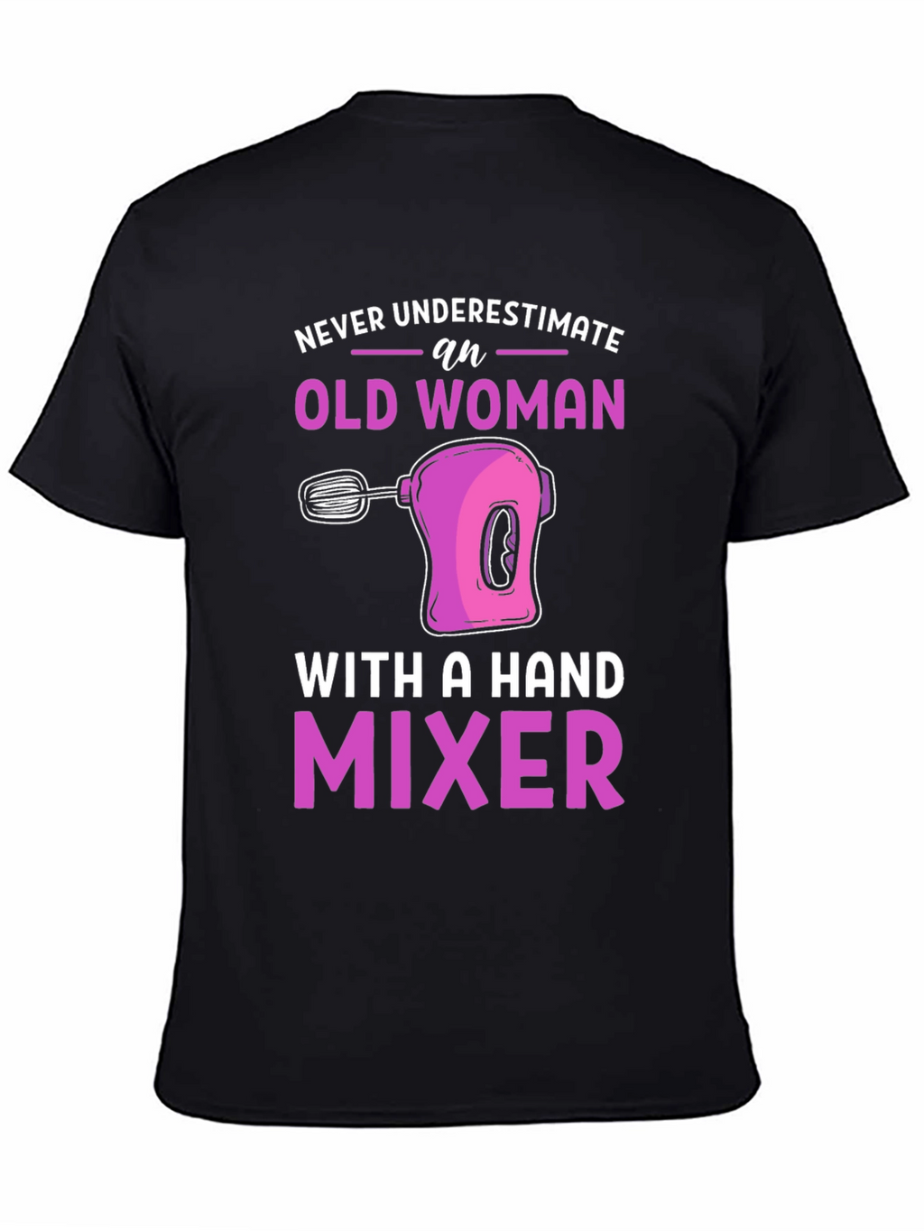 Old Woman Hand Mixer Graphic Tee