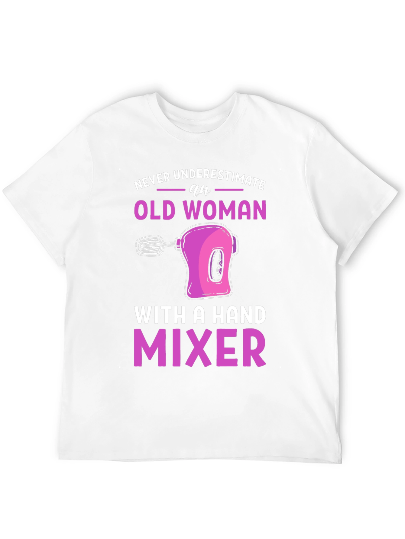 Old Woman Hand Mixer Graphic Tee