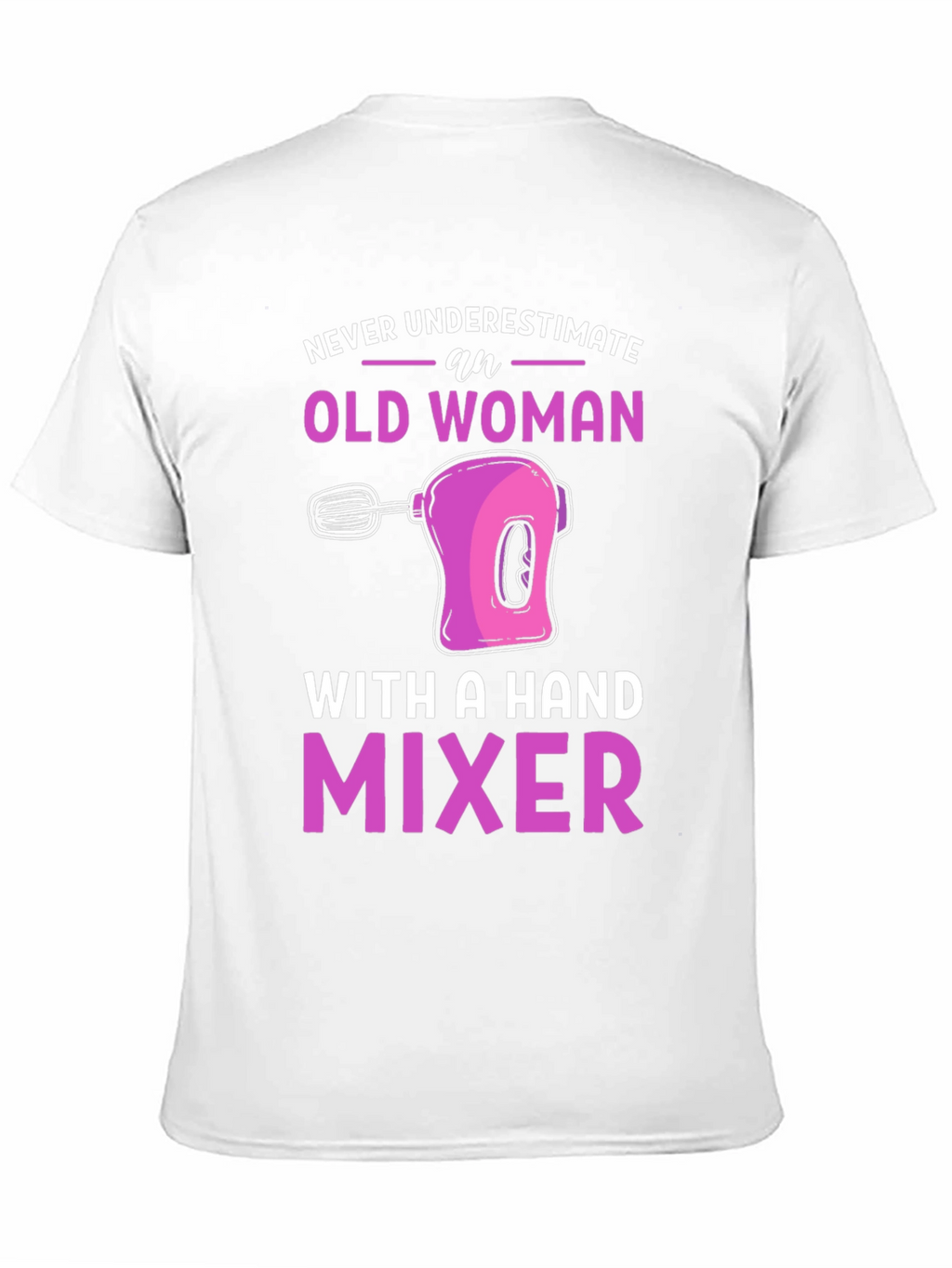 Old Woman Hand Mixer Graphic Tee