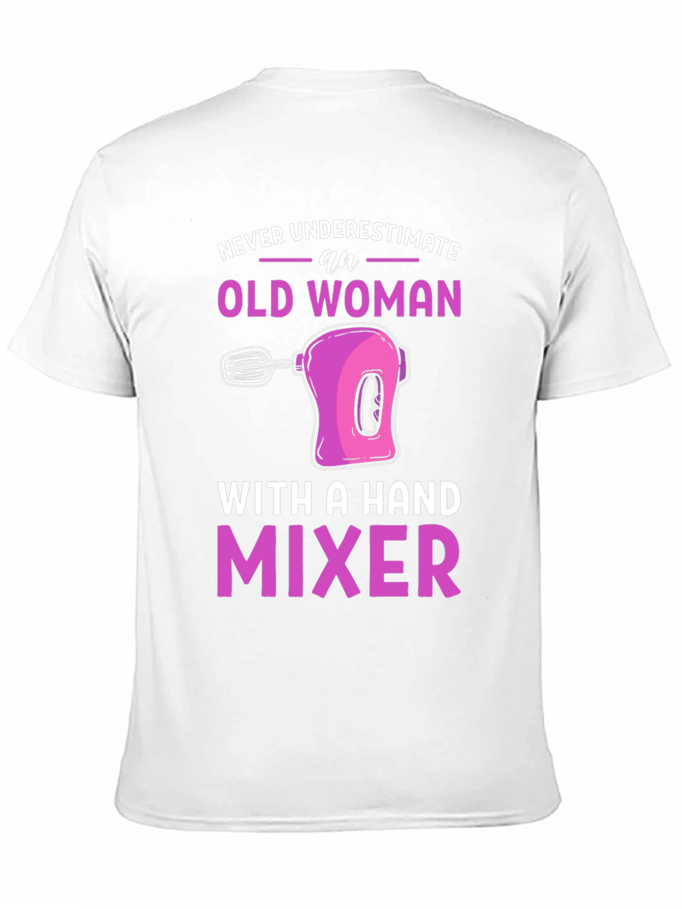 Old Woman Hand Mixer Graphic Tee