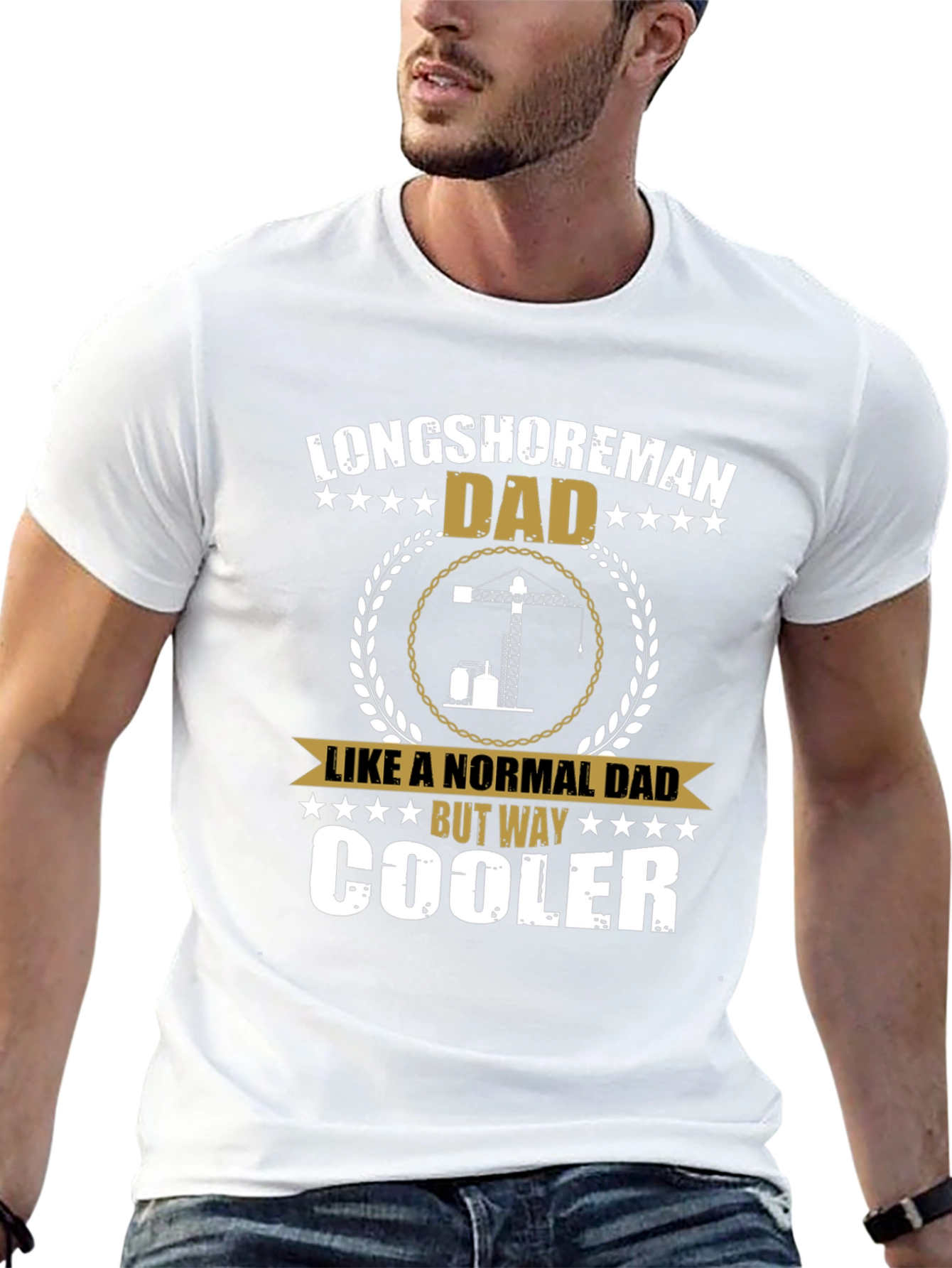 Longshoreman Dad T-Shirt - Cool Fathers Day Gift
