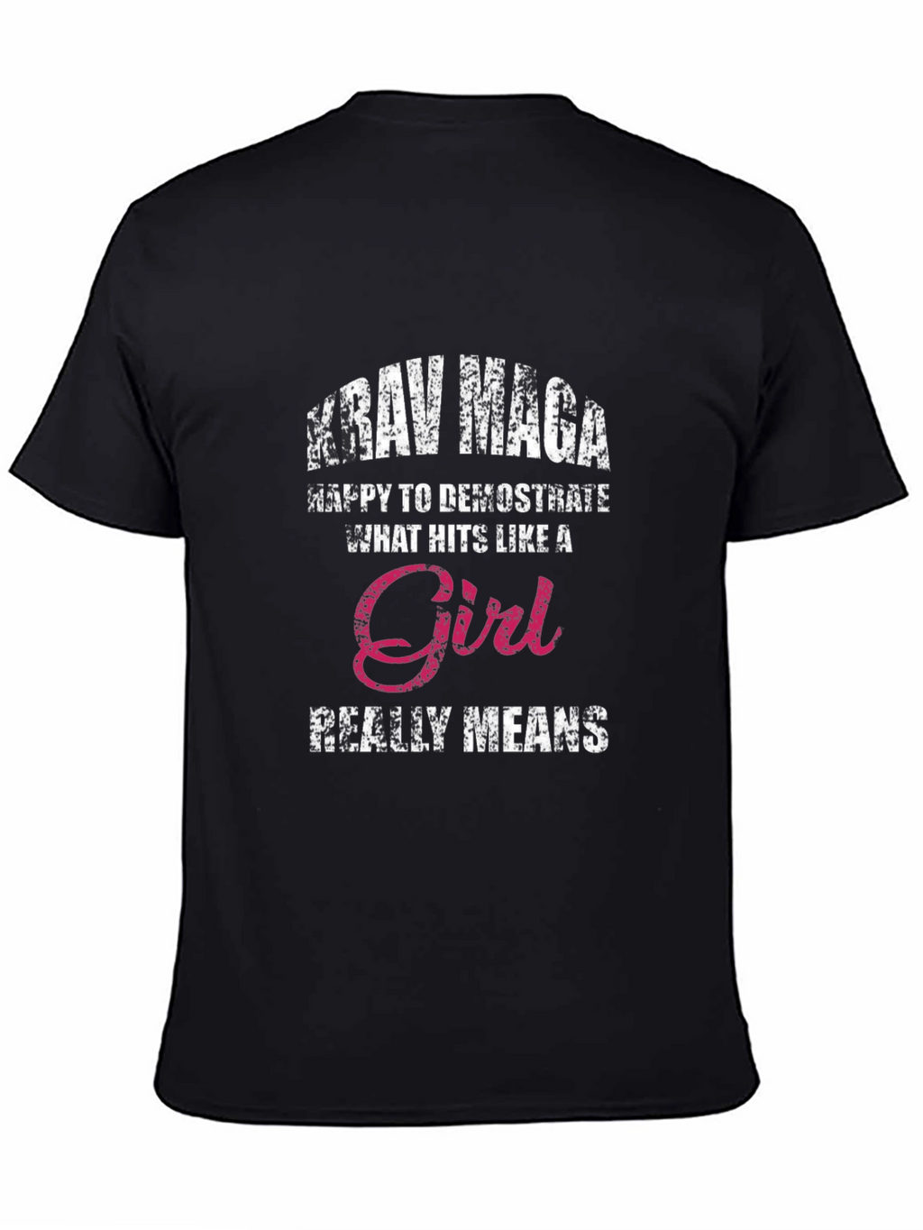 Krav Maga Hits Like A Girl Graphic T-Shirt