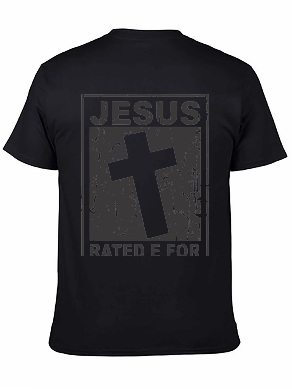 Jesus Rated E For Everyone Black Graphic T-Shirt