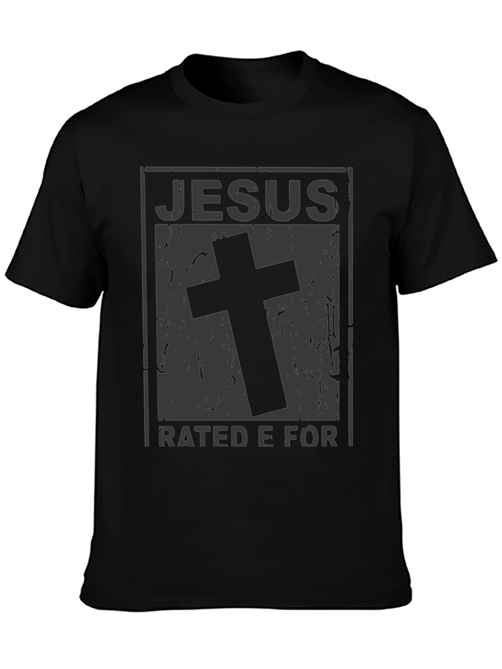 Jesus Rated E For Everyone Black Graphic T-Shirt