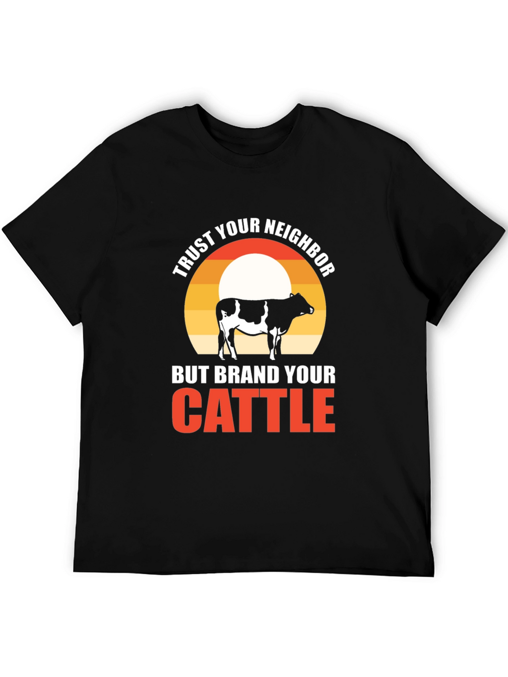 Trust Your Neighbor T-Shirt