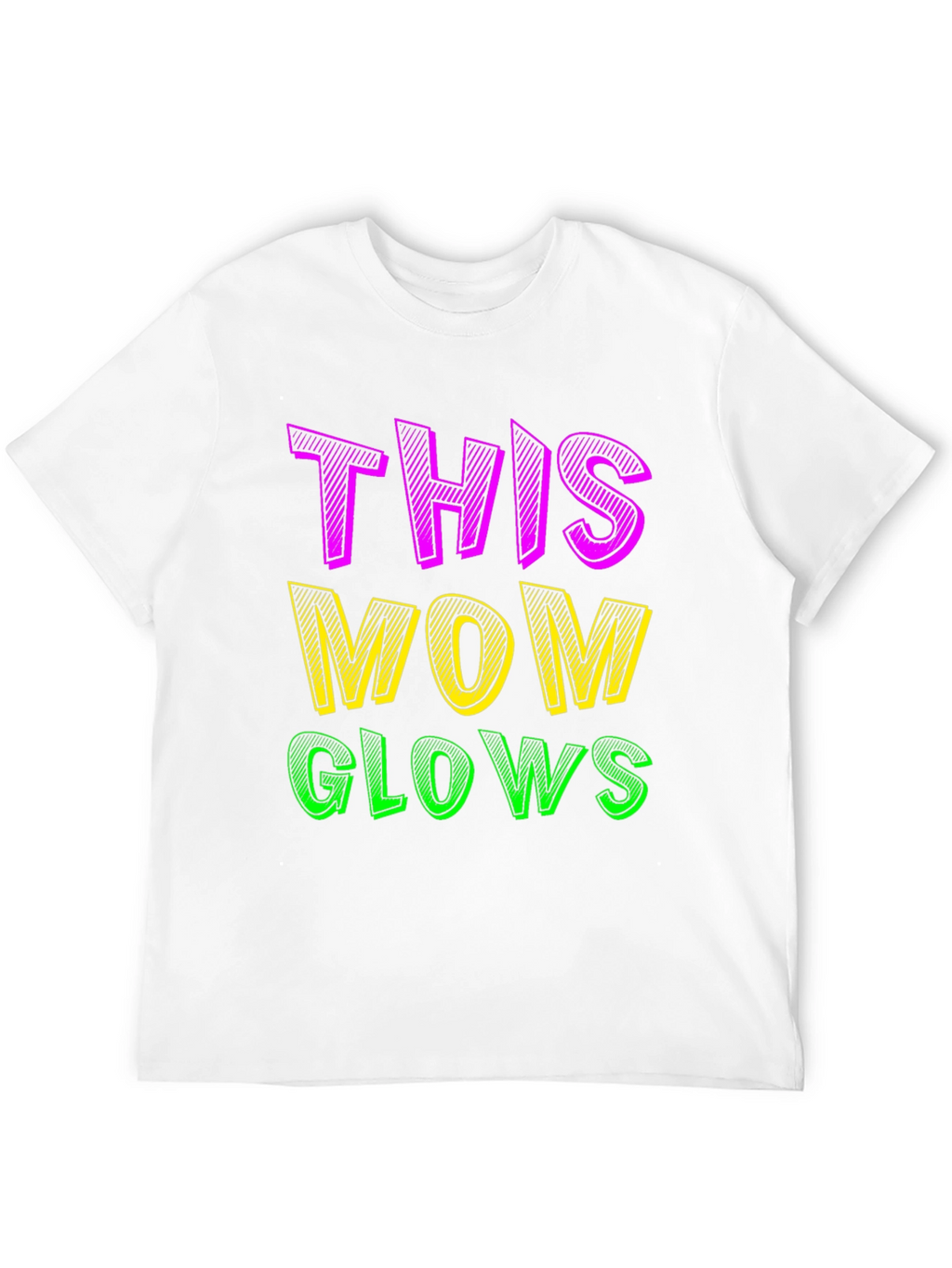 This Mom Glows T-Shirt