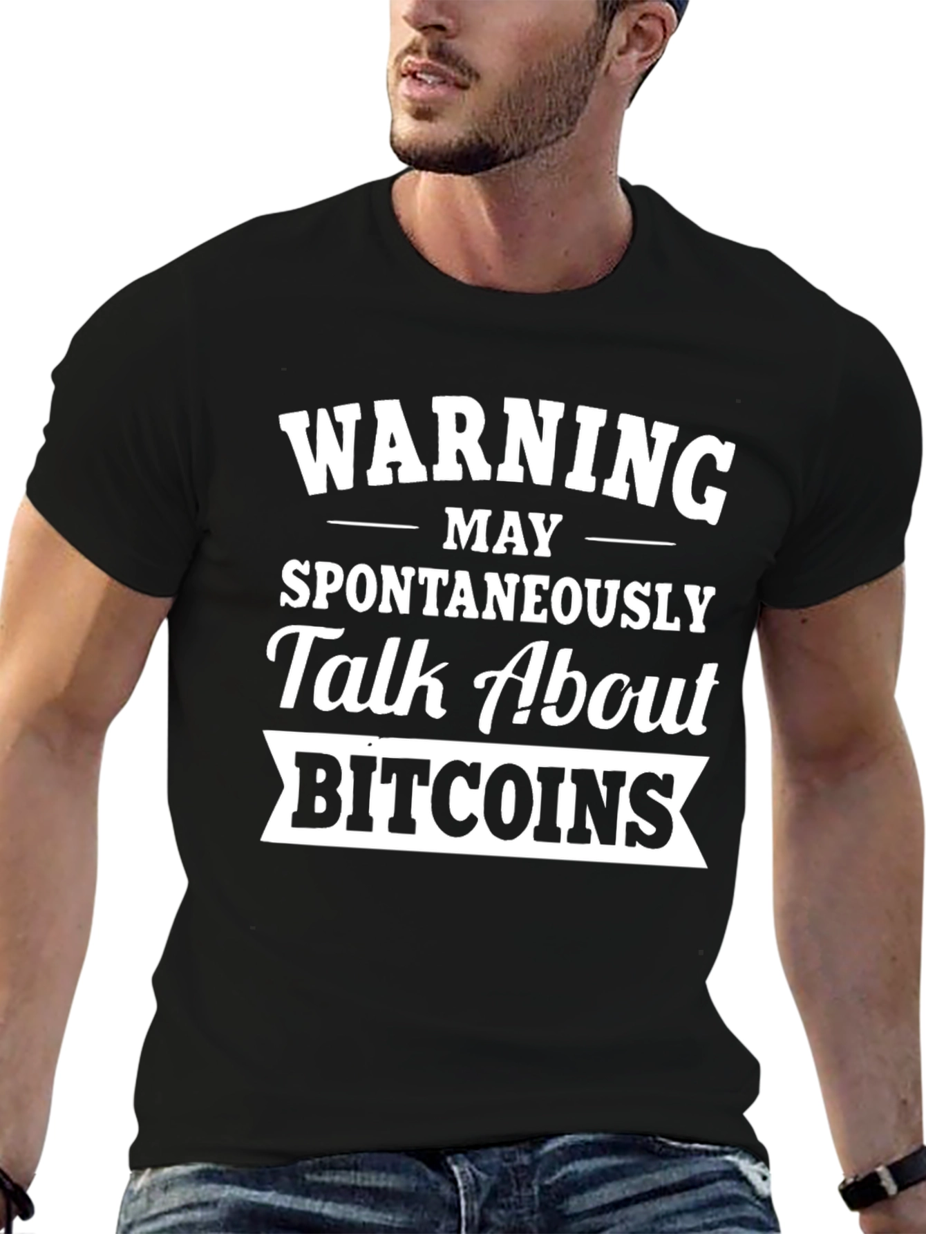Warning May Spontaneously Talk About Bitcoins T-Shirt