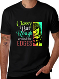Classy But Rough Edges Graphic Tee