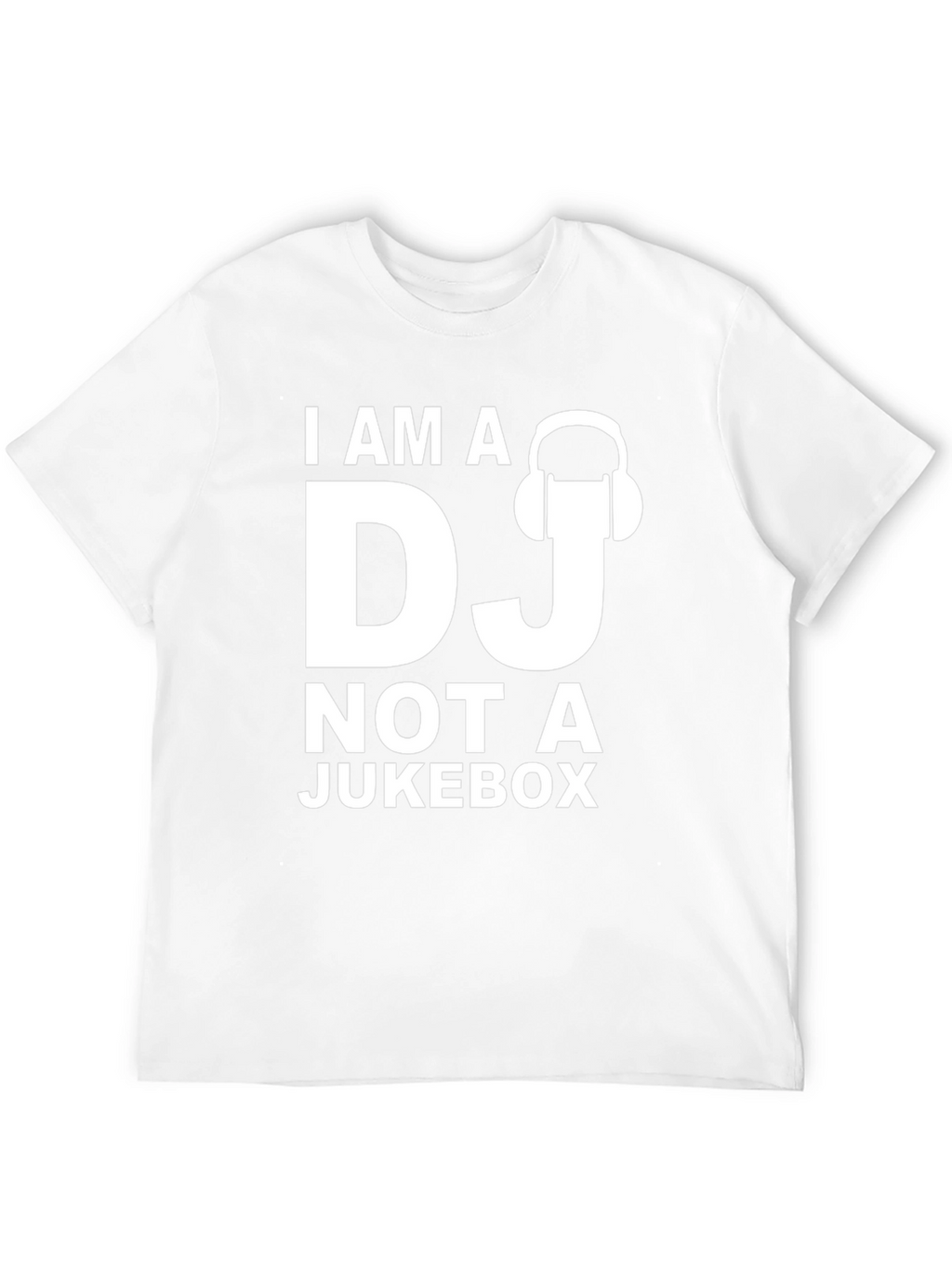 I am a DJ Not A Jukebox Funny T-Shirt