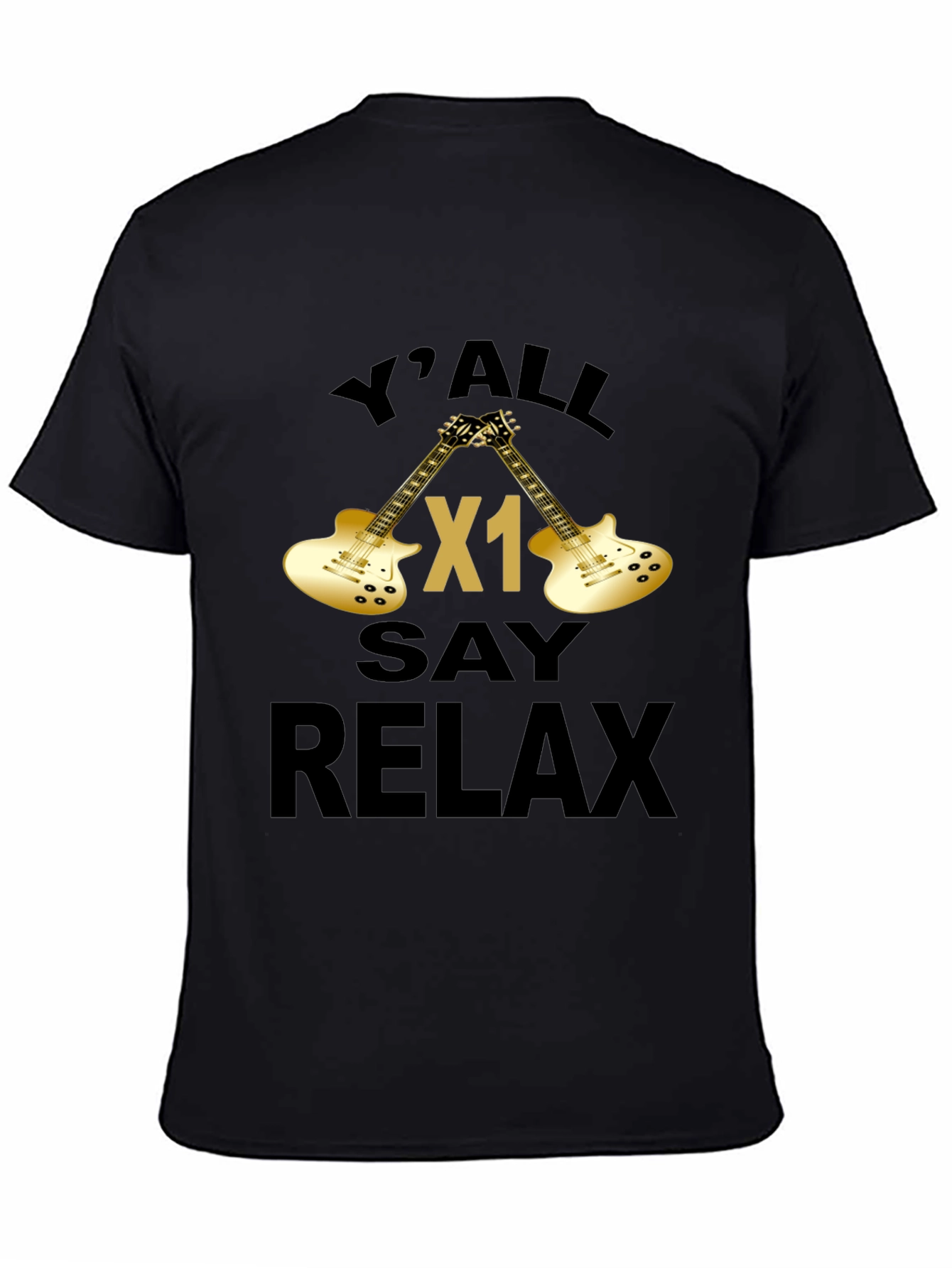 Yall Say Relax Graphic T-Shirt - Guitar Design