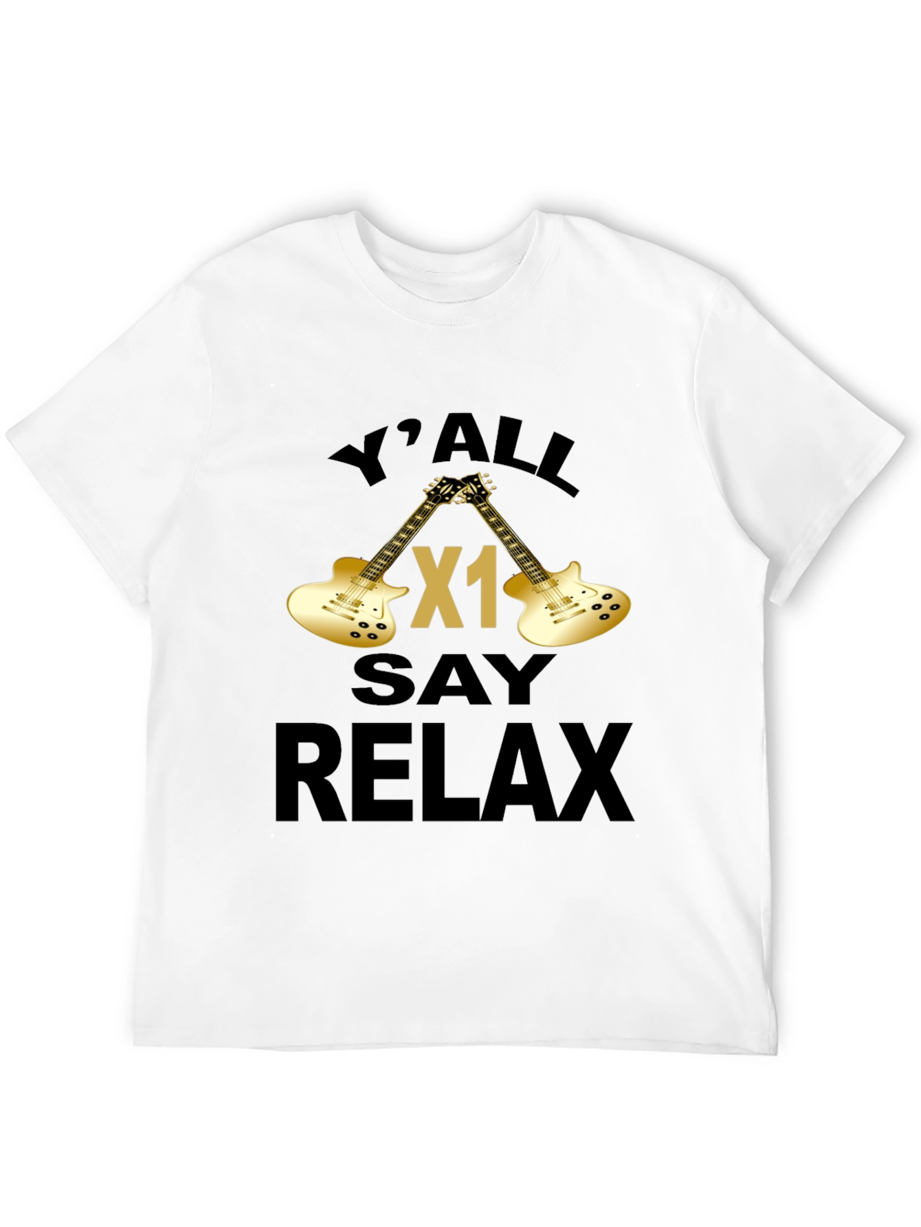 Yall Say Relax Graphic T-Shirt - Guitar Design