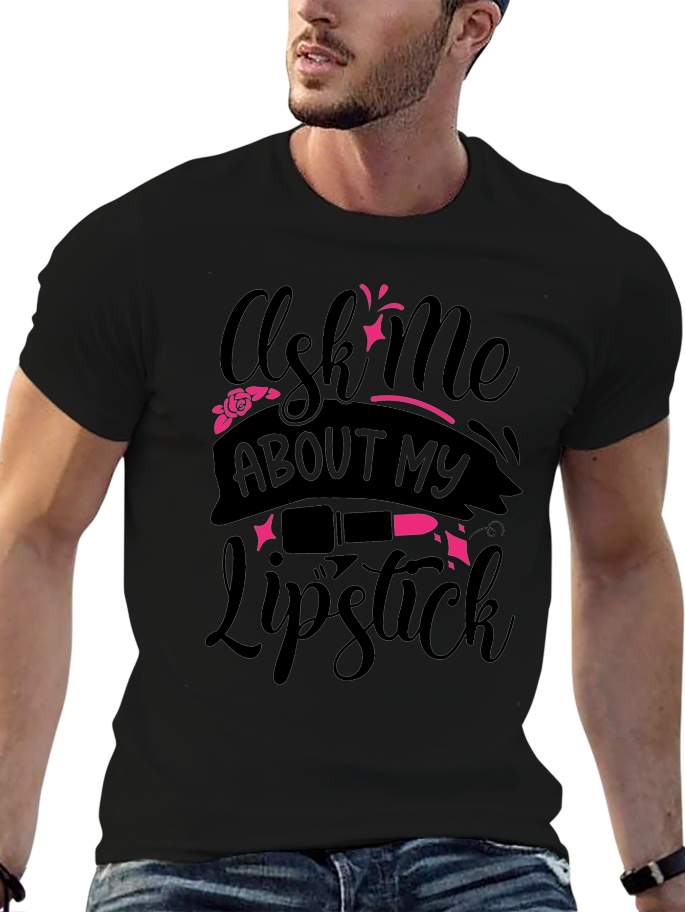 Ask Me About My Lipstick T-Shirt