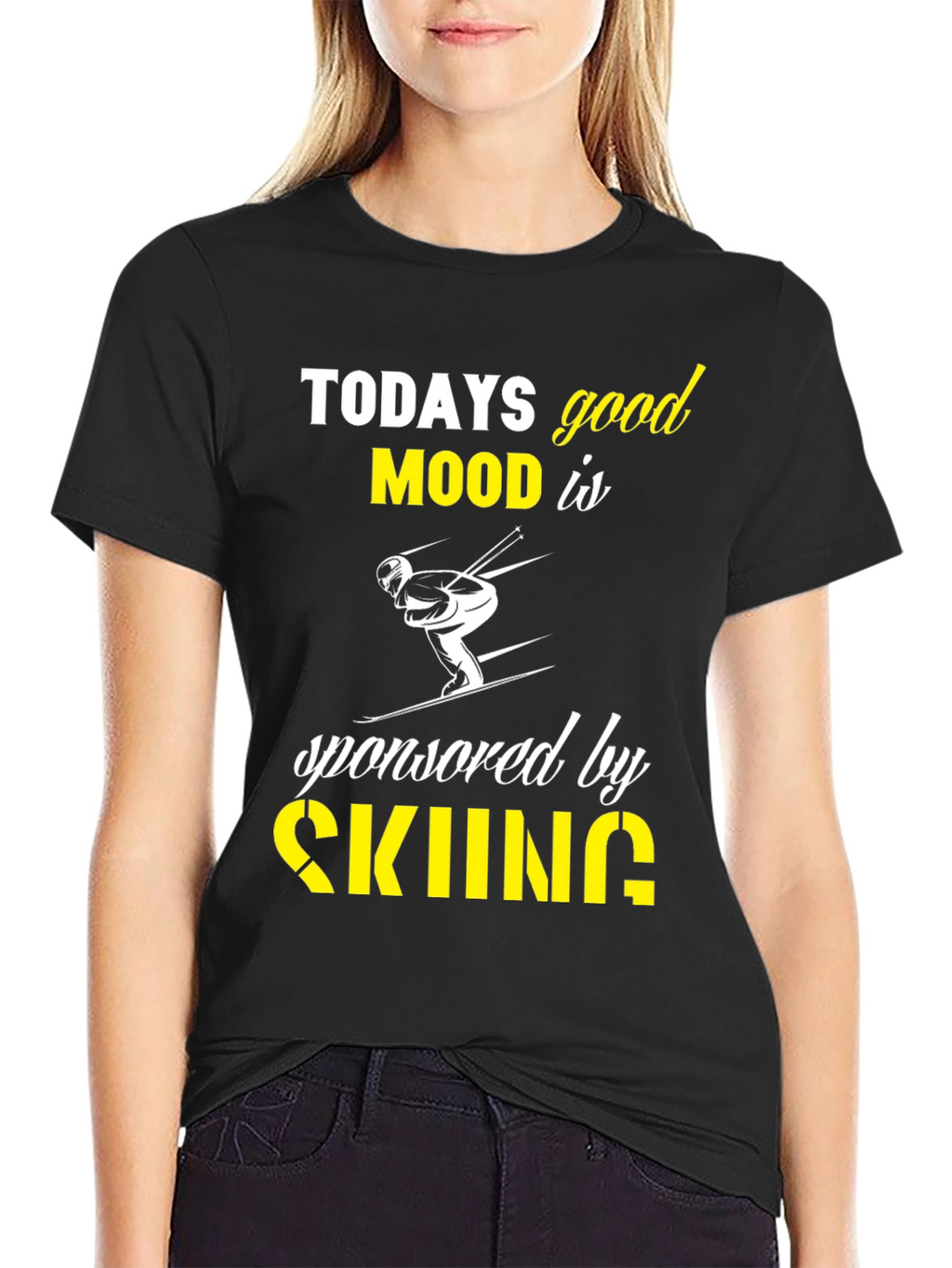 Todays Good Mood Skiing Graphic T-Shirt