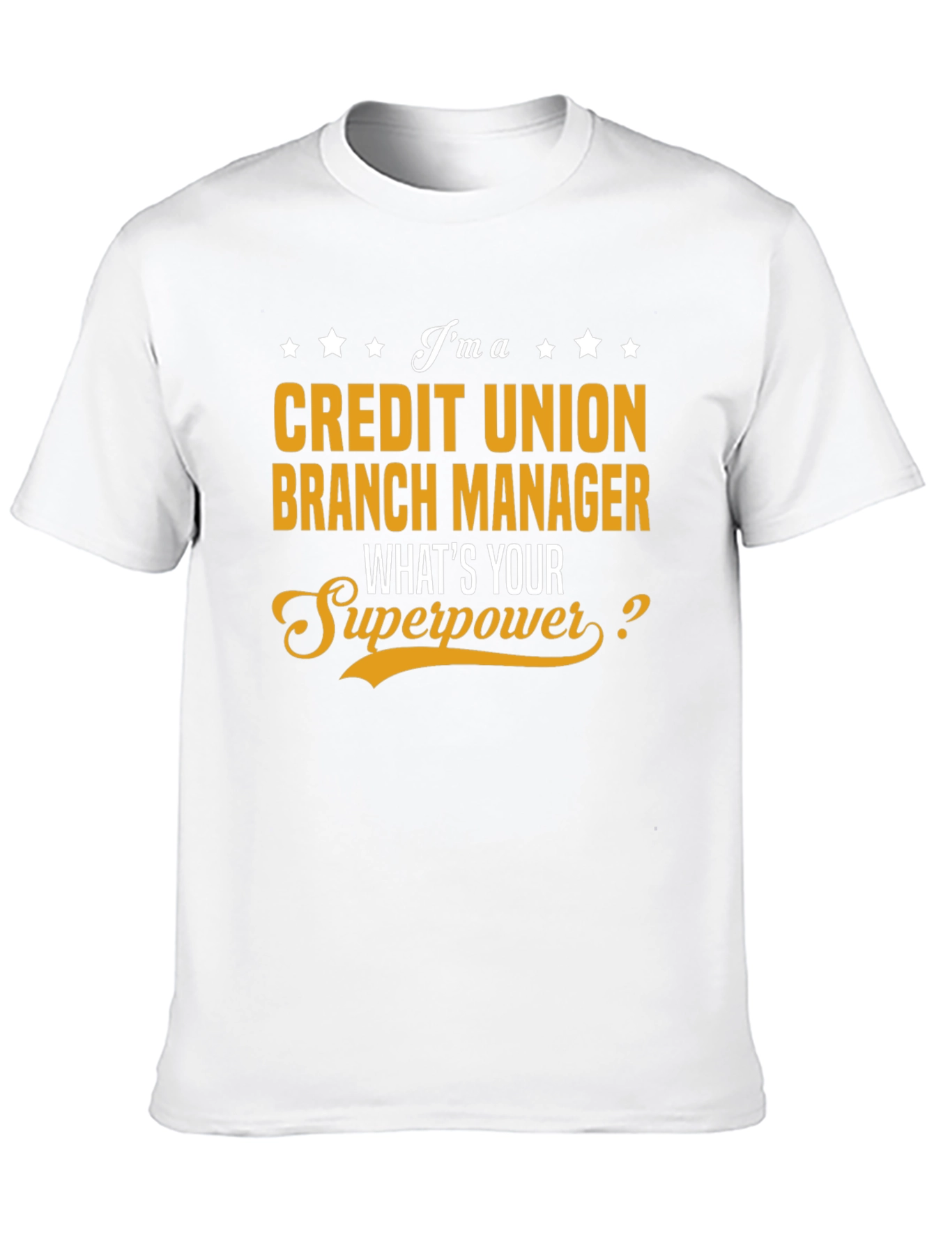 Credit Union Branch Manager Superpower T-Shirt