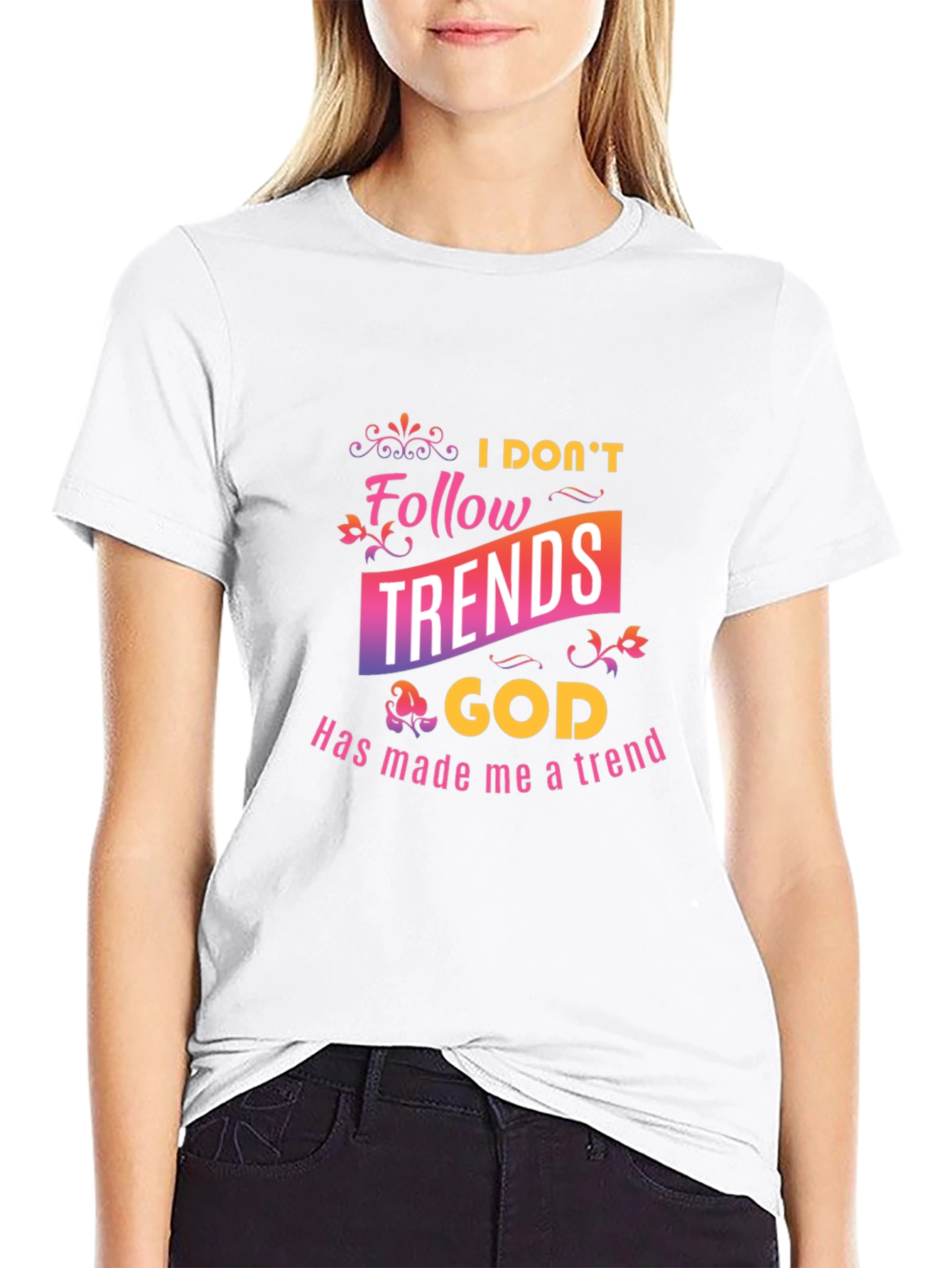 I Dont Follow Trends Christian Black T-Shirt