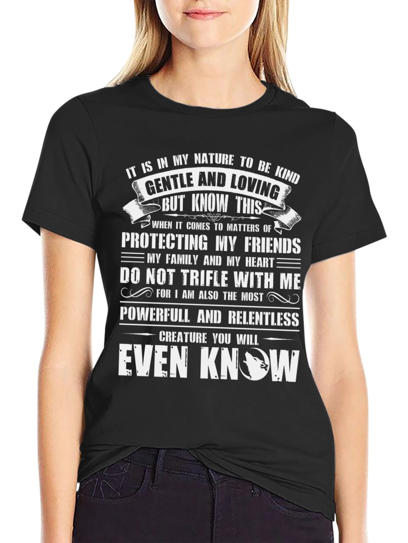Kind Gentle and Powerful T-Shirt