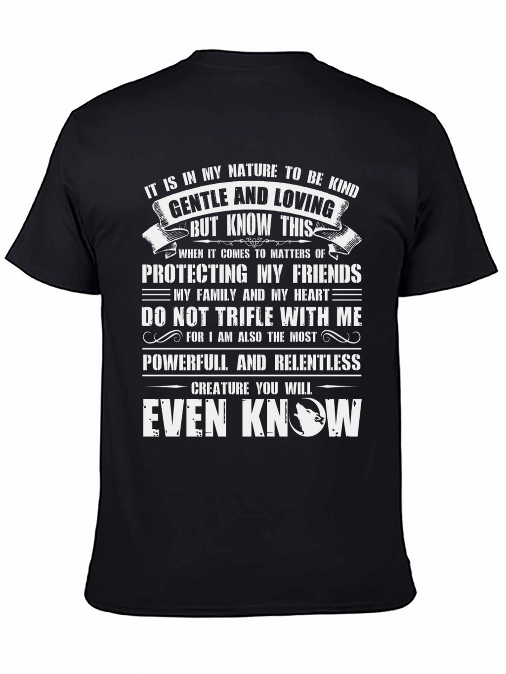 Kind Gentle and Powerful T-Shirt