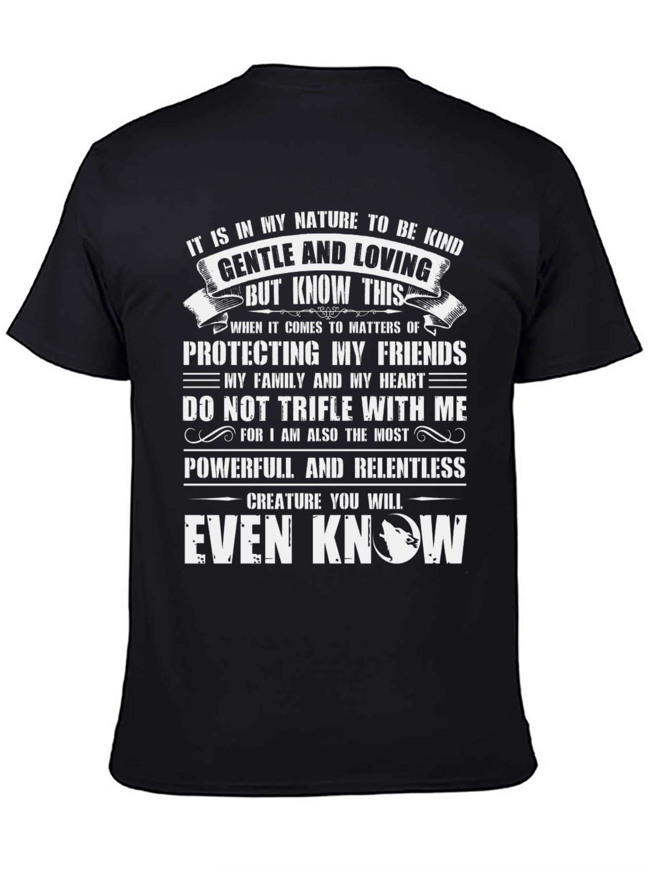 Kind Gentle and Powerful T-Shirt