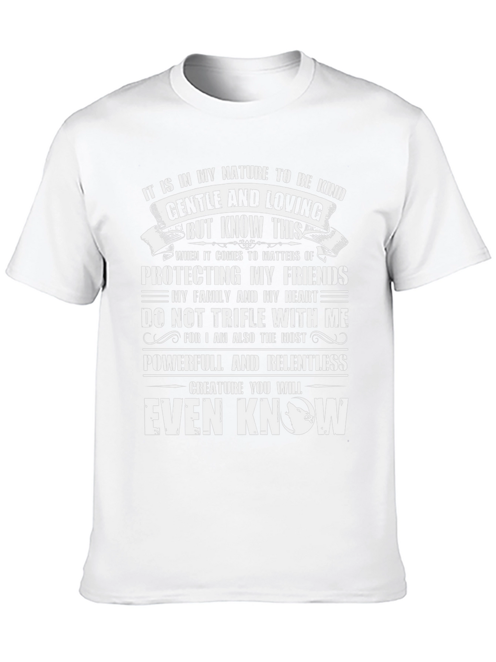 Kind Gentle and Powerful T-Shirt