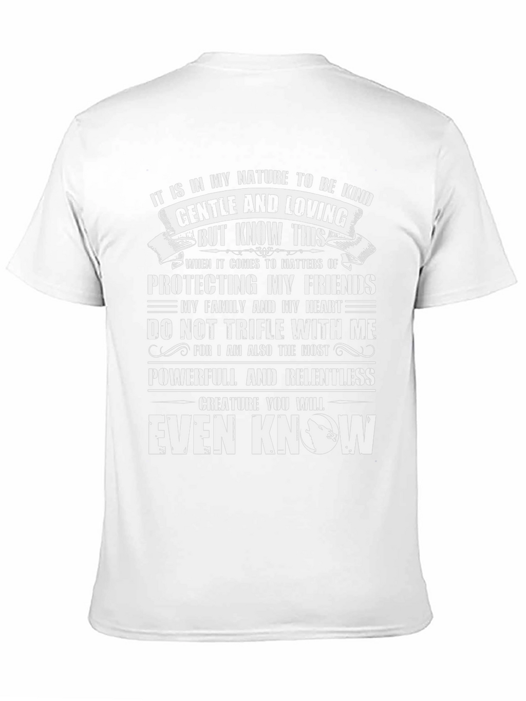 Kind Gentle and Powerful T-Shirt