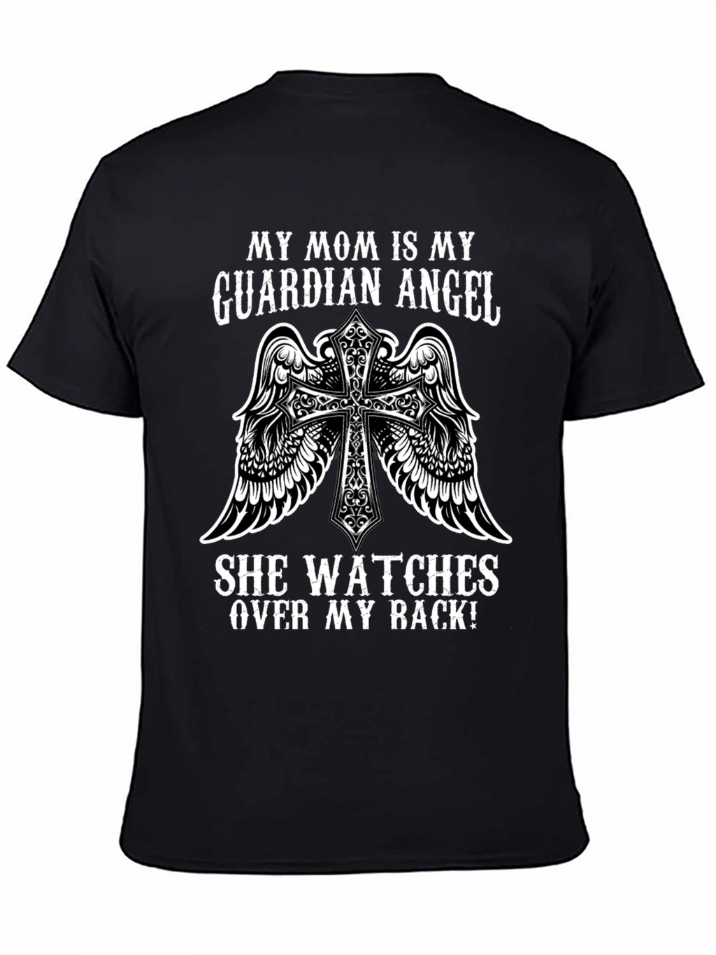 Guardian Angel Mom T-Shirt: Protect Your Back!