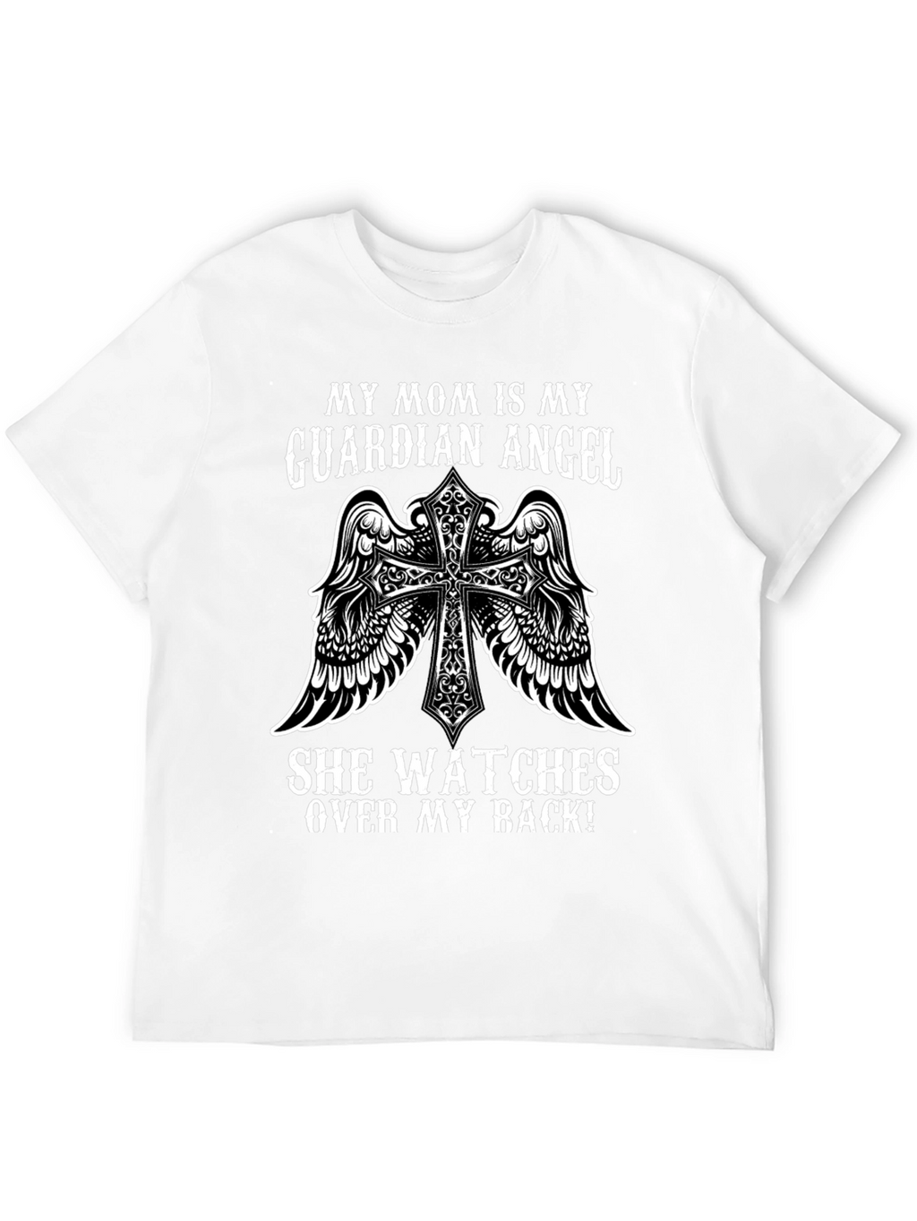 Guardian Angel Mom T-Shirt: Protect Your Back!