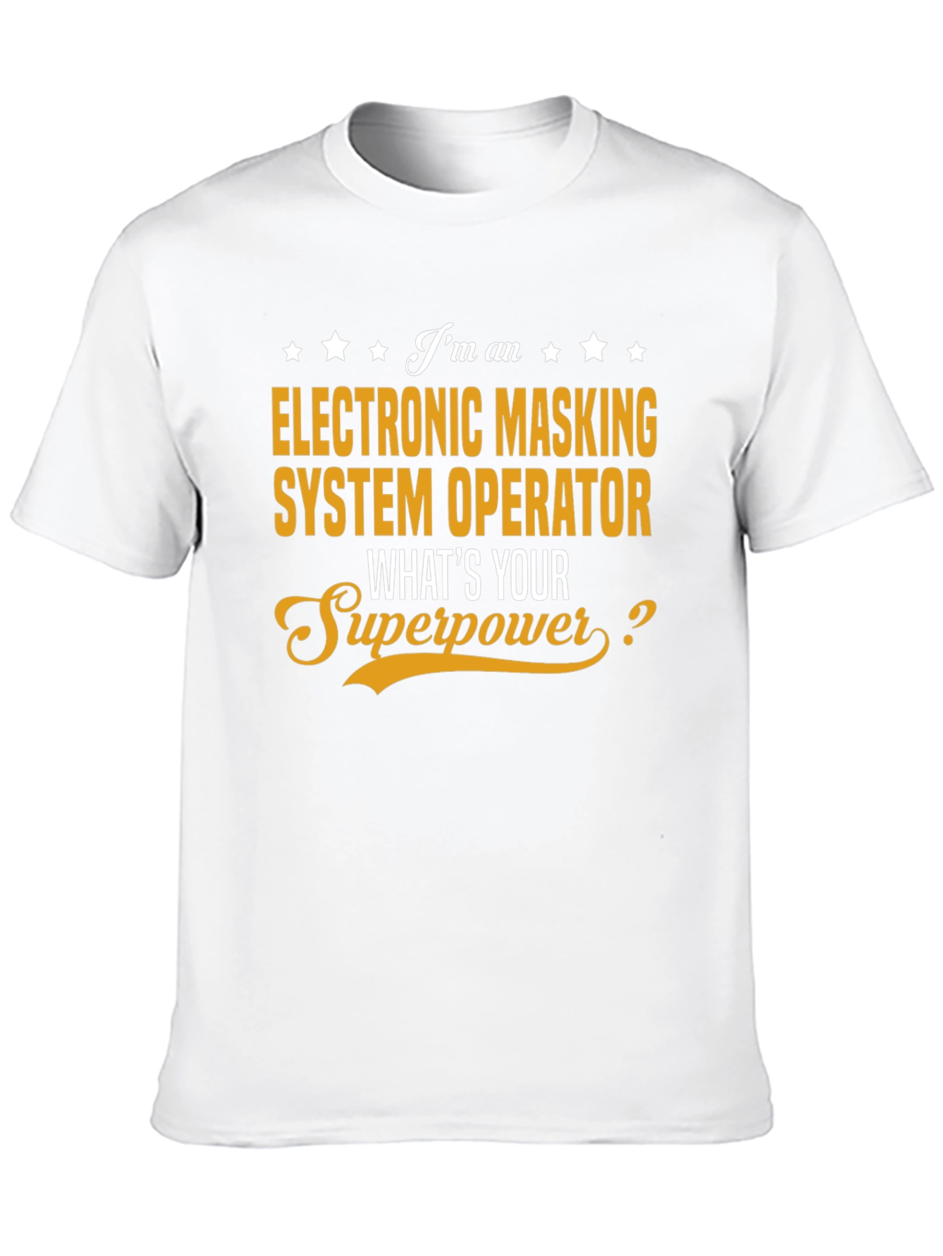 Electronic Masking System Operator T-Shirt