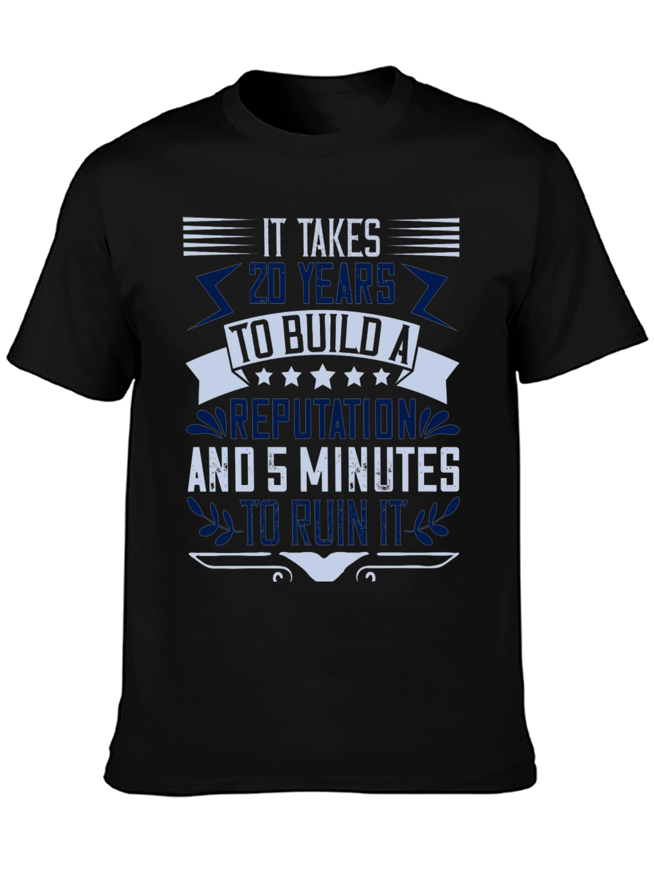 It Takes 20 Years T-Shirt
