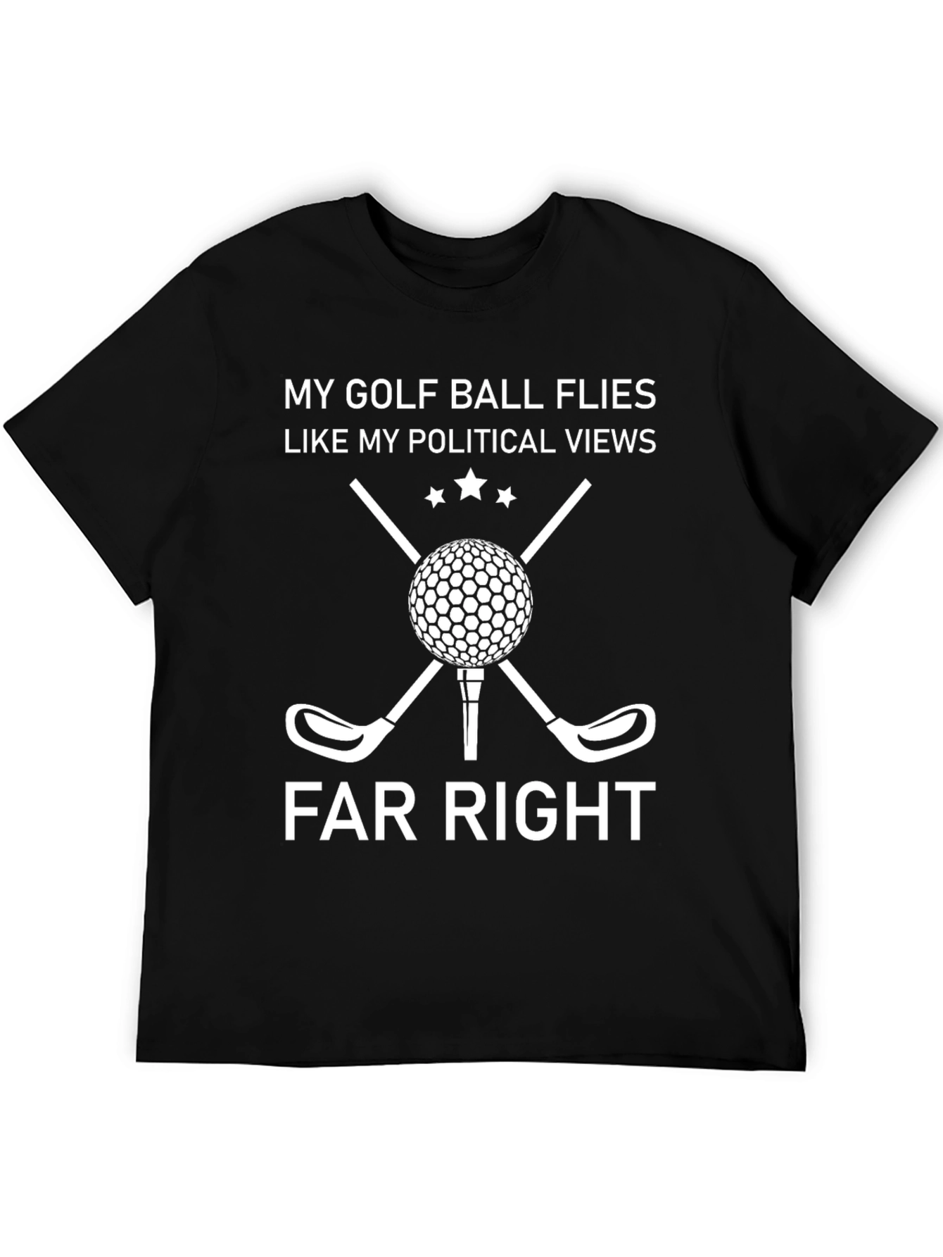 Golf & Political Humor T-Shirt - Far Right Tee