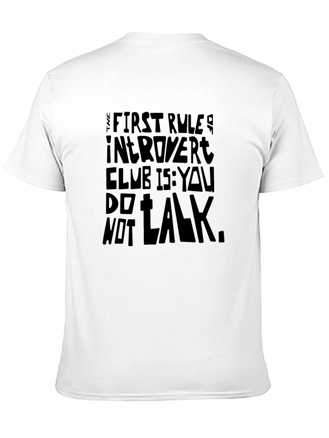Introvert Club T-Shirt: The First Rule