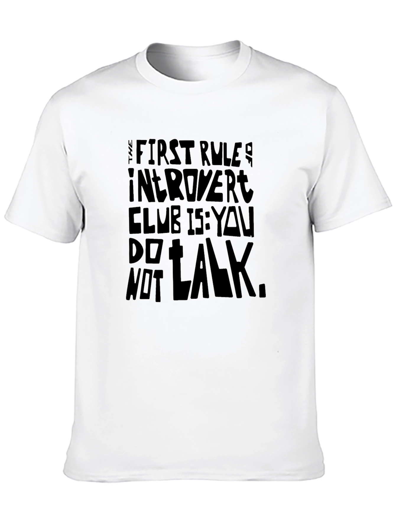 Introvert Club T-Shirt: The First Rule