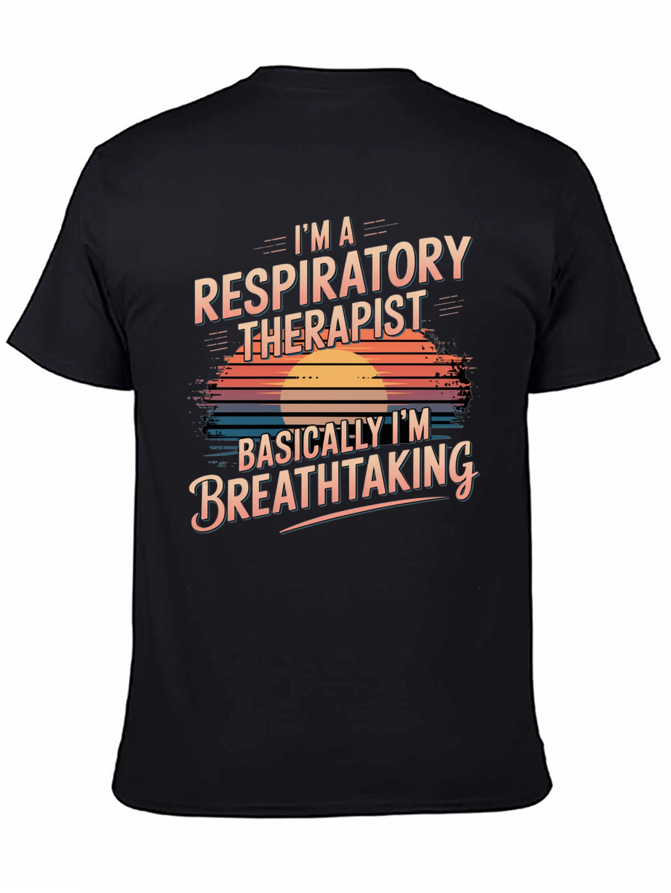 Respiratory Therapist Breathtaking T-Shirt