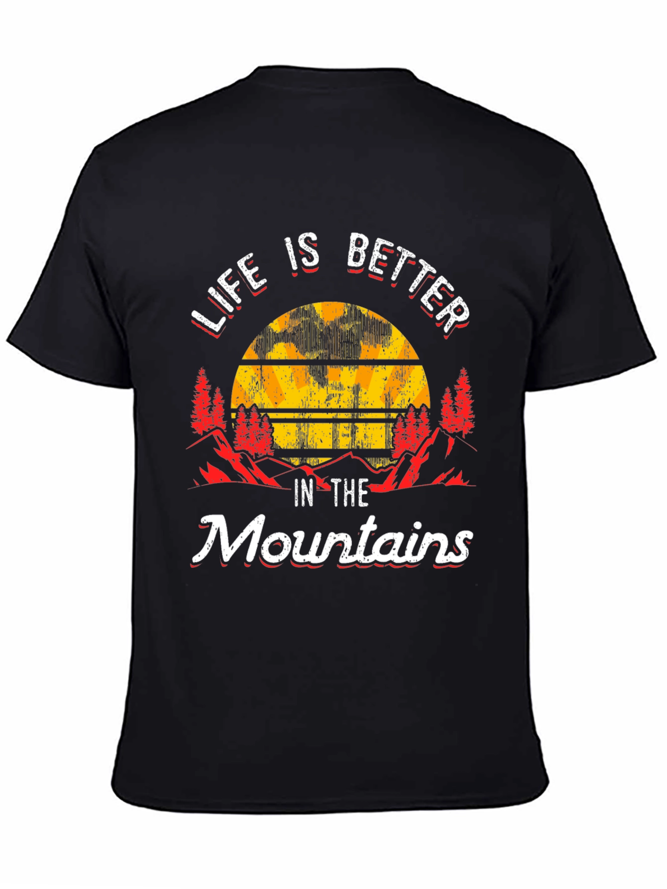 Life is Better in the Mountains Graphic Tee