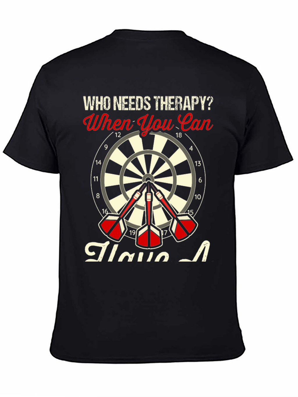Darts Therapy T-Shirt