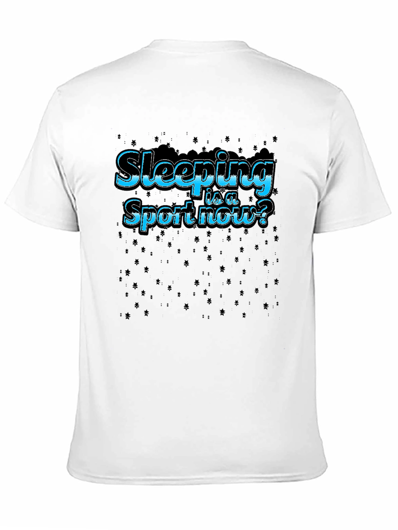 Sleeping is a Sport Now? Graphic T-Shirt