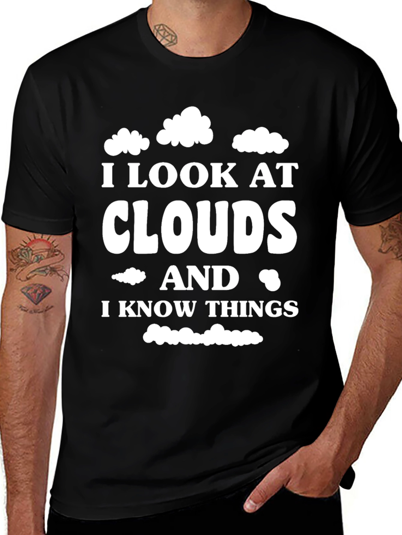 Cloud Gazing Wisdom T-Shirt - I Look At Clouds