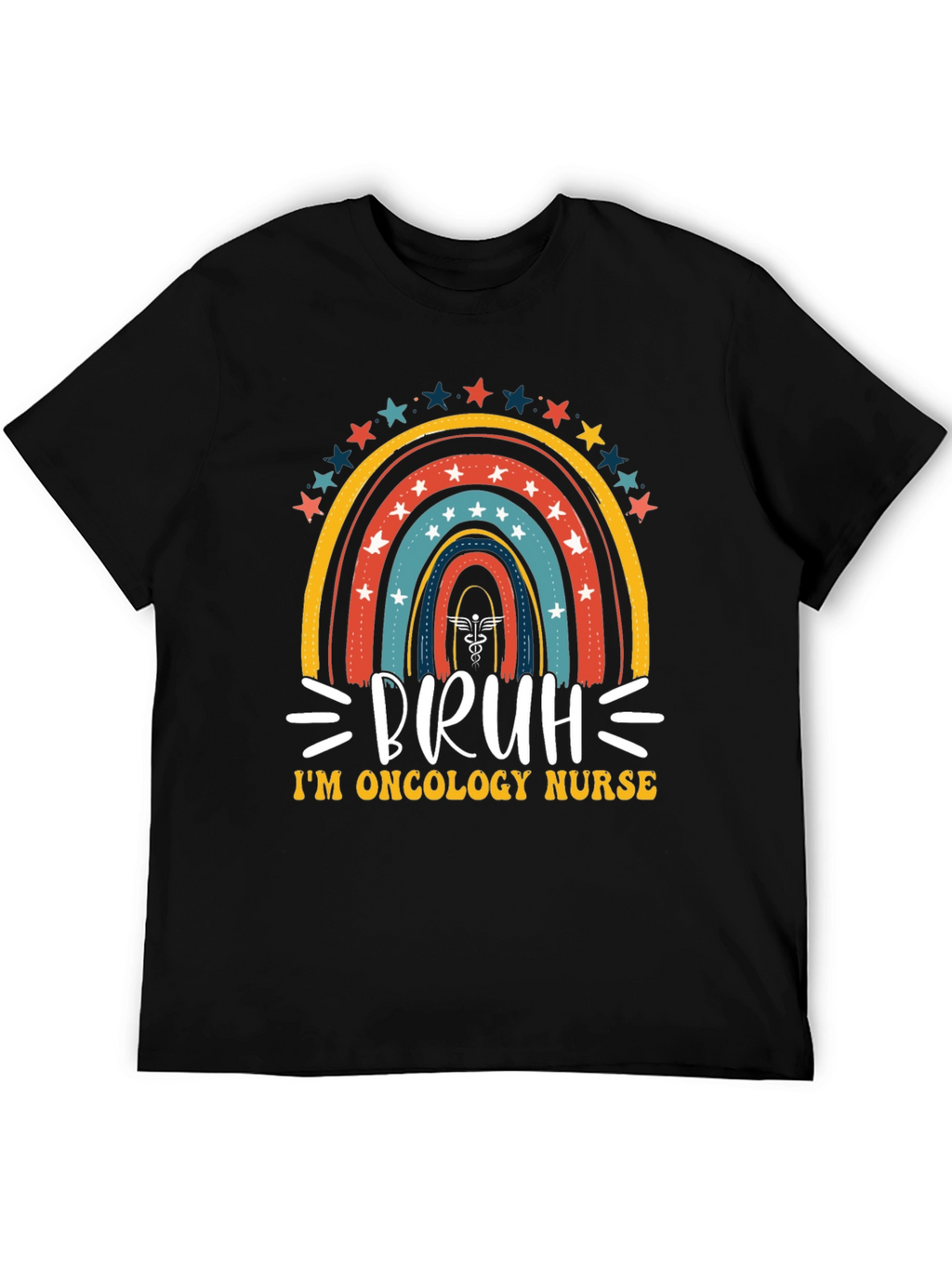 Oncology Nurse Bruh Rainbow T-Shirt