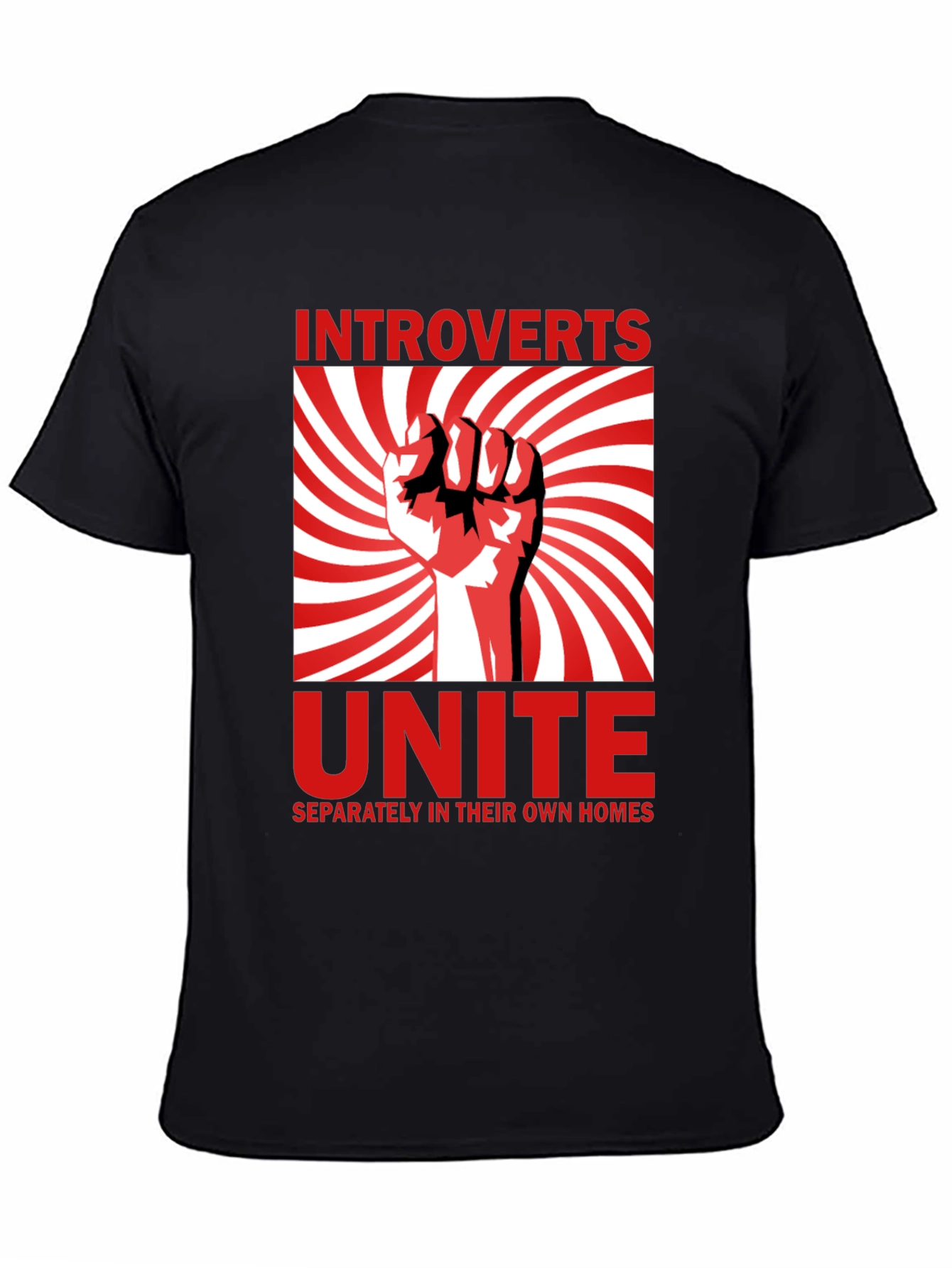 Introverts Unite T-Shirt - Separately in Their Own Homes