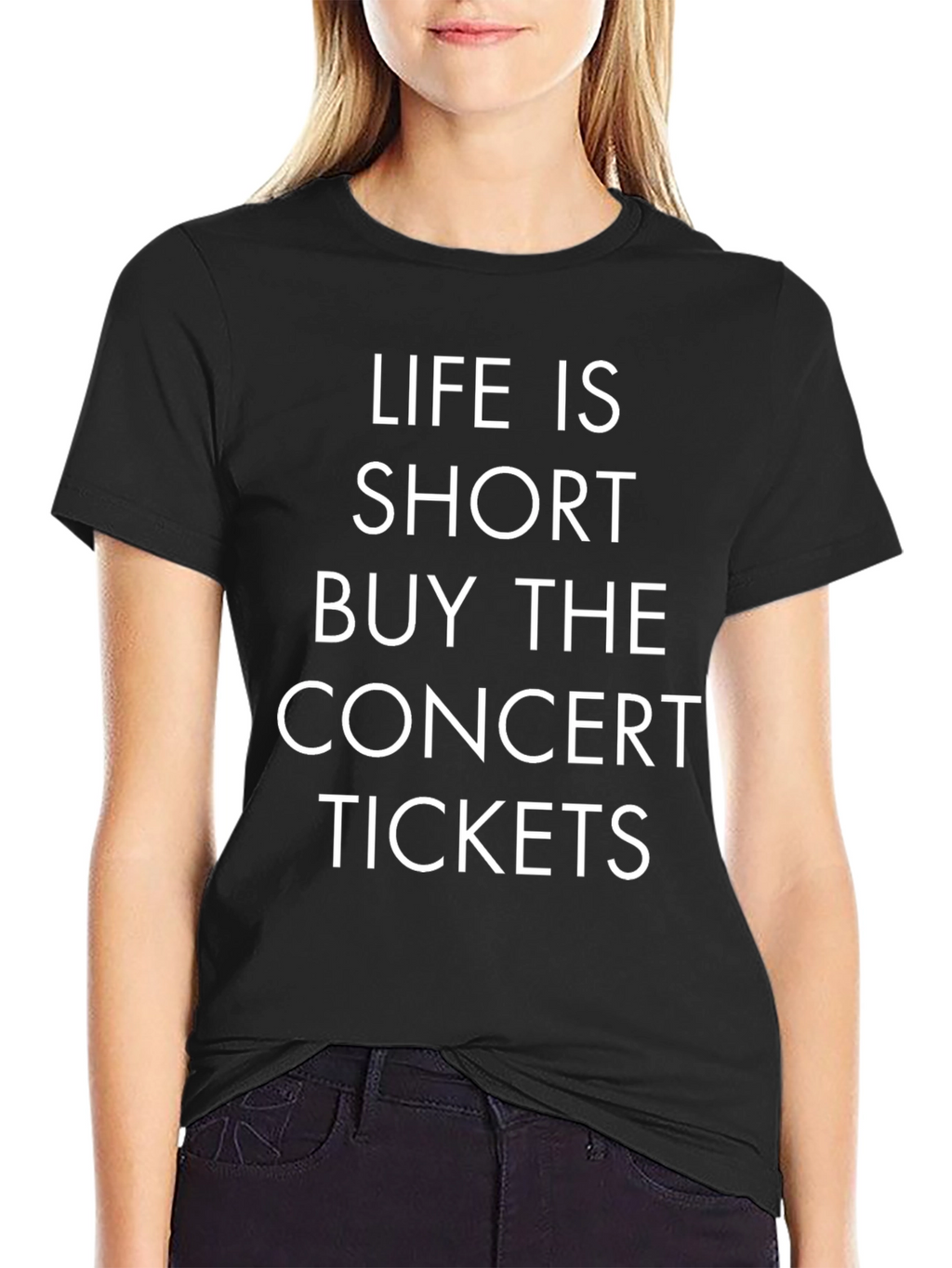 Life Is Short Concert Tickets Black T-Shirt