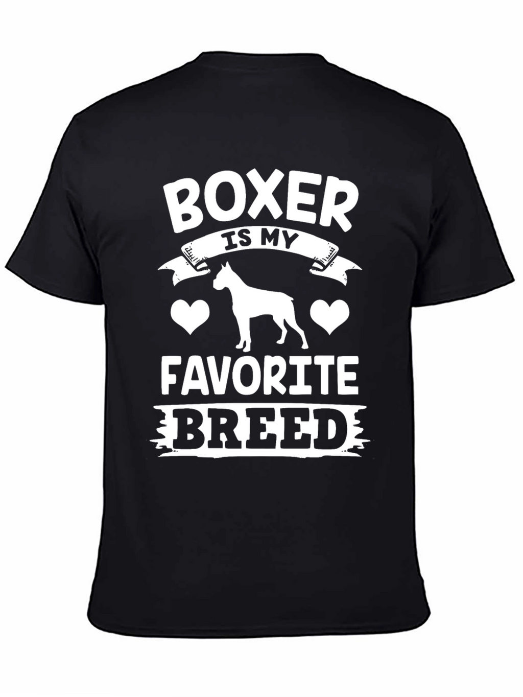 Boxer is my Favorite Breed T-Shirt
