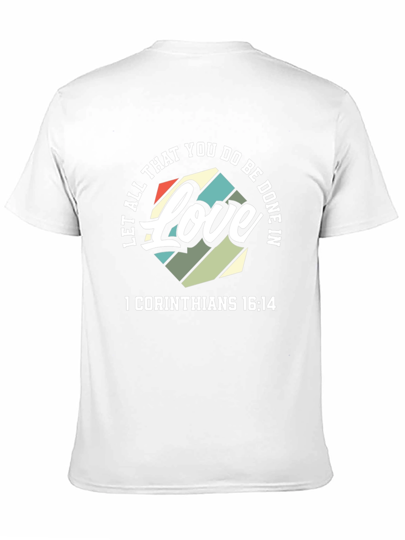 Love 1 Corinthians T-Shirt