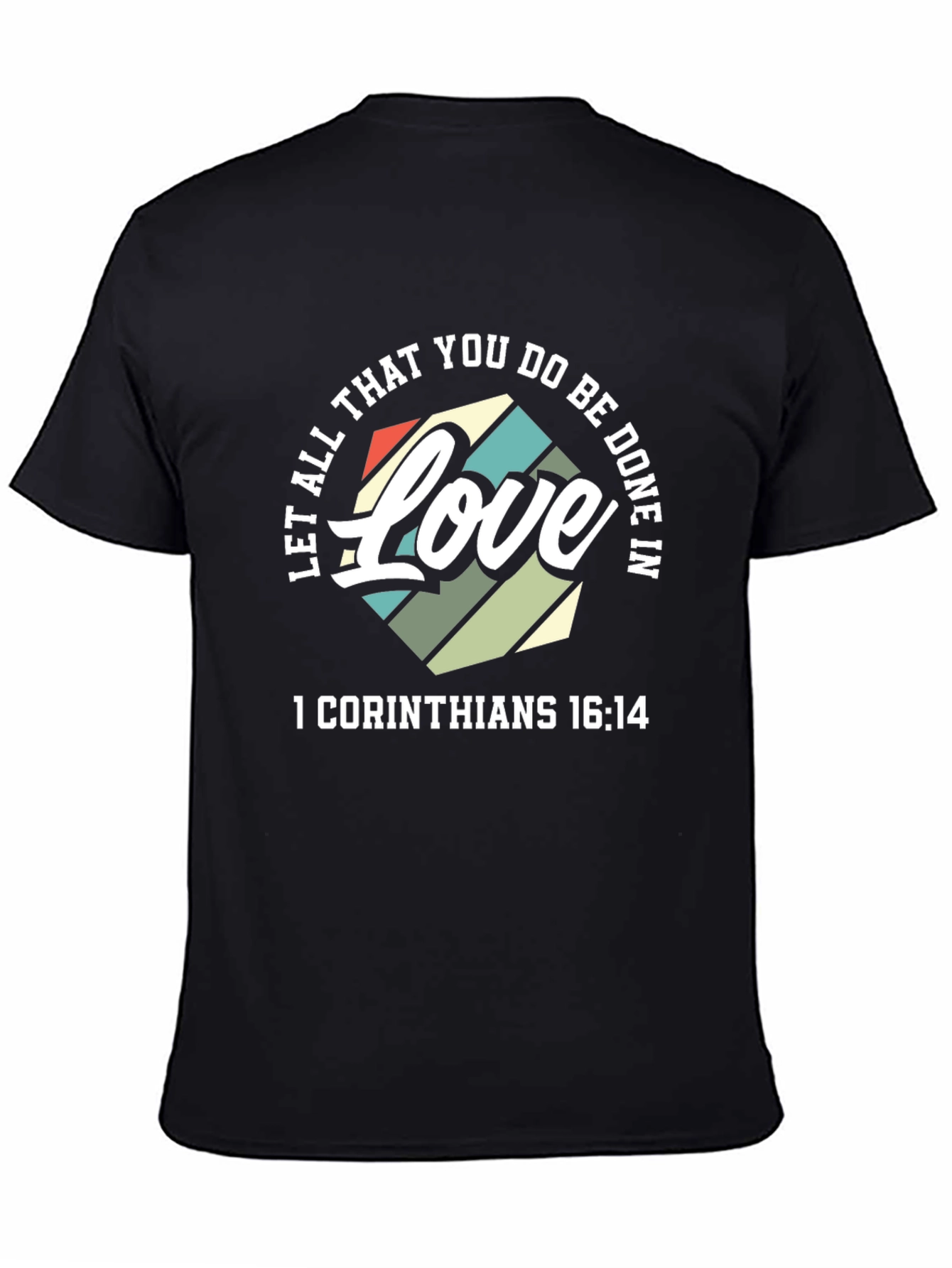 Love 1 Corinthians T-Shirt