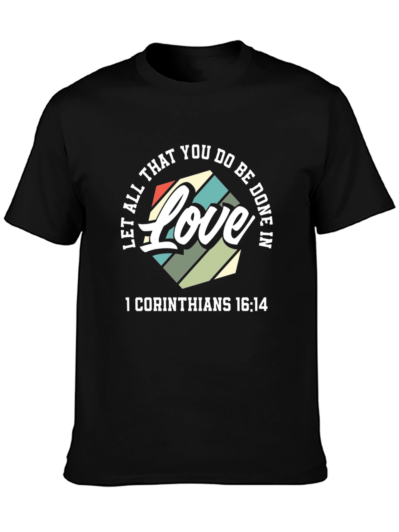 Love 1 Corinthians T-Shirt