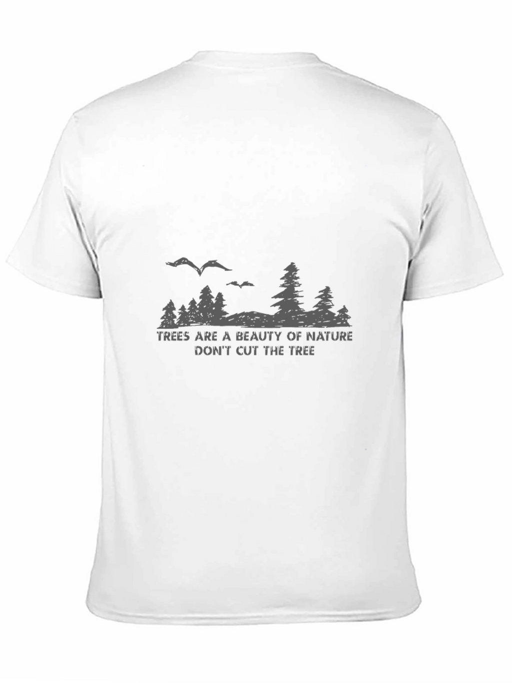 Natures Beauty Graphic Tee - Protect Our Trees