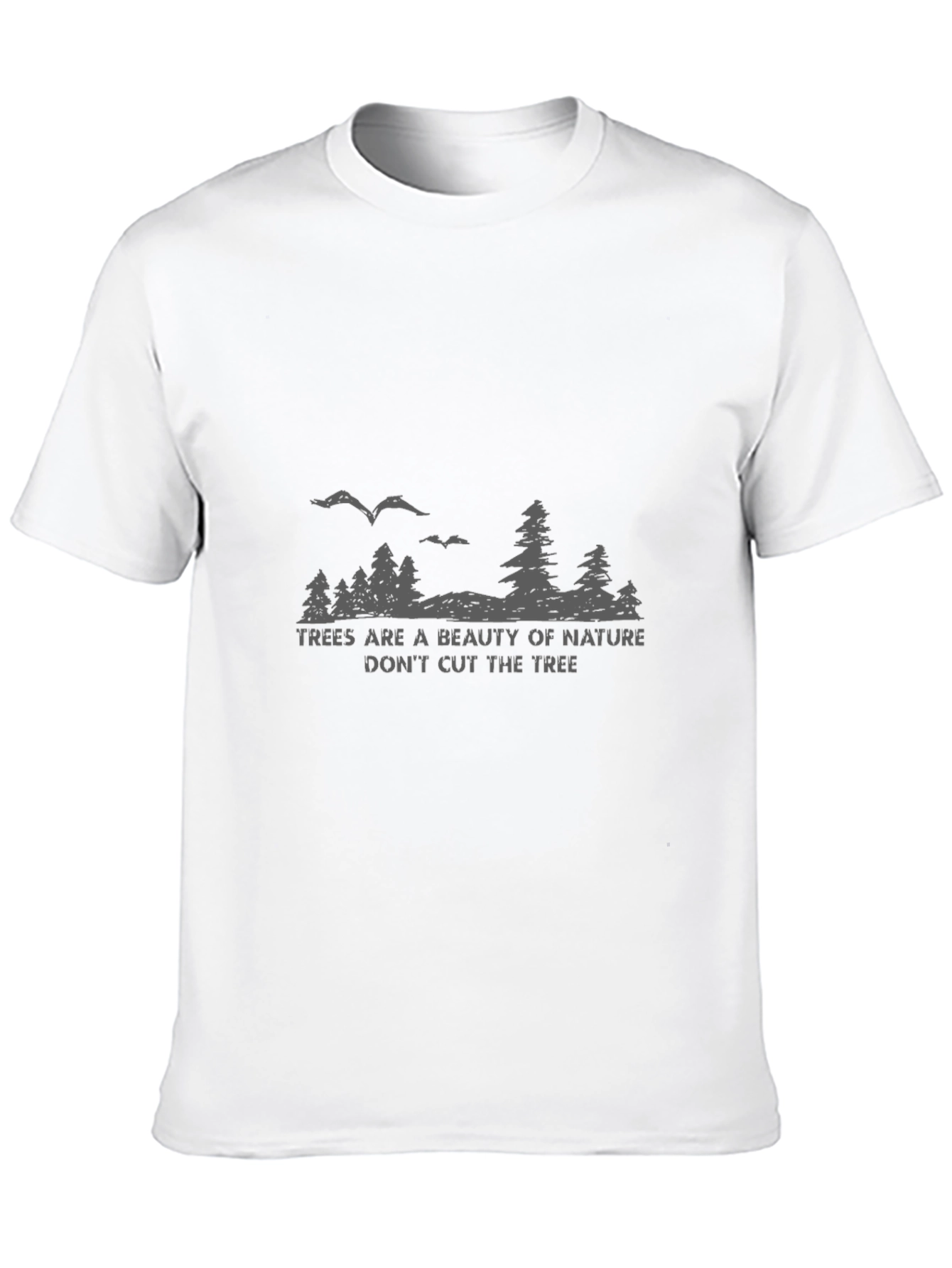 Natures Beauty Graphic Tee - Protect Our Trees