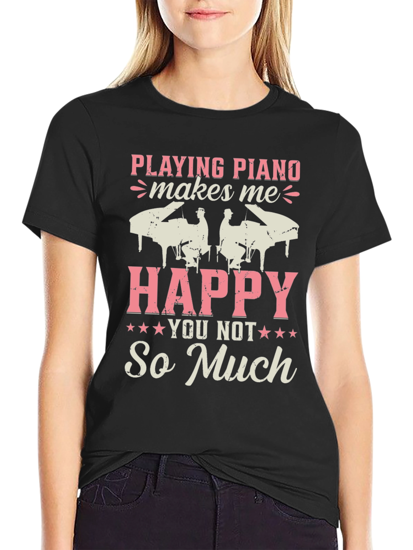 Piano Lovers T-Shirt: Playing Piano Makes Me Happy