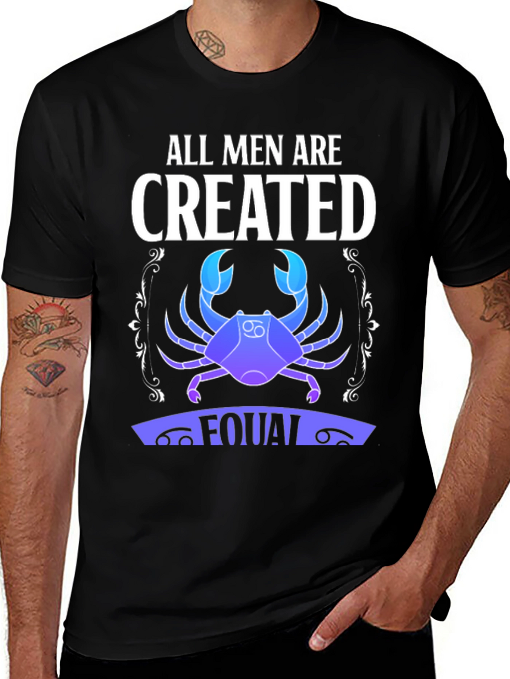 All Men Are Created Equal Zodiac Cancer T-Shirt